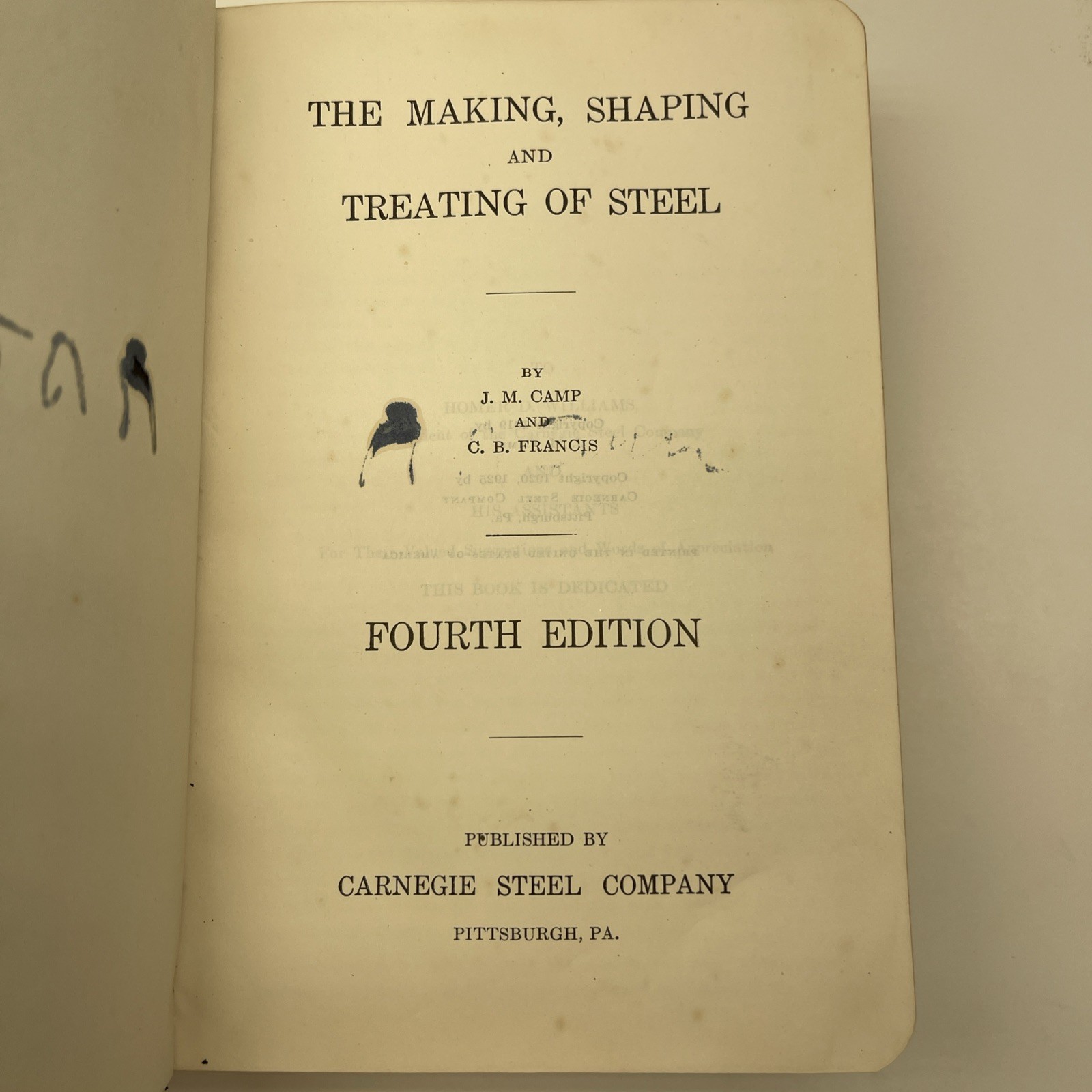 Carnegie Steel Company The Making, Shaping & Treating of Steel Book 2nd Ed 1925