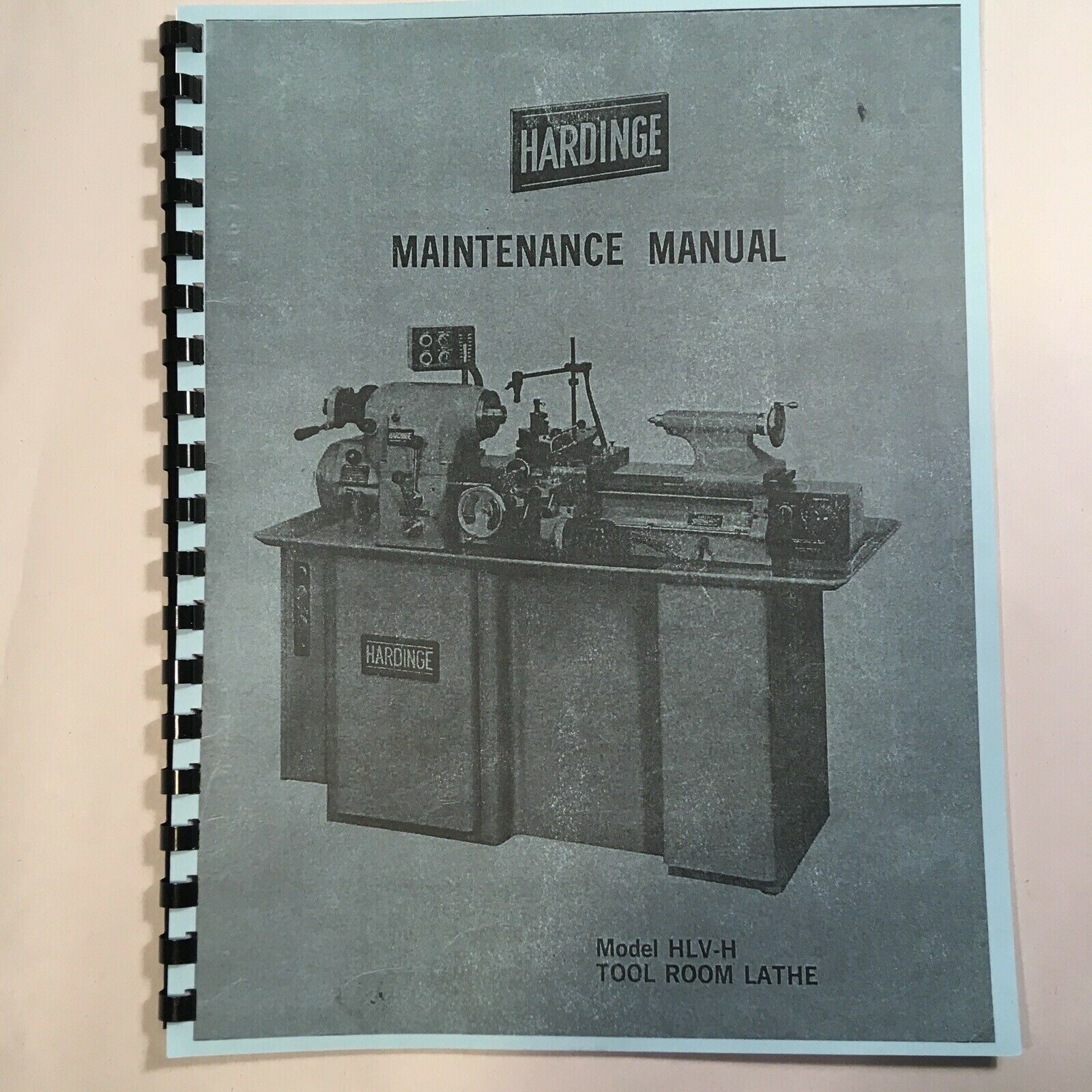 Hardinge Model HLV-H Tool Room Lathe Maintenance Manual – 52 pages