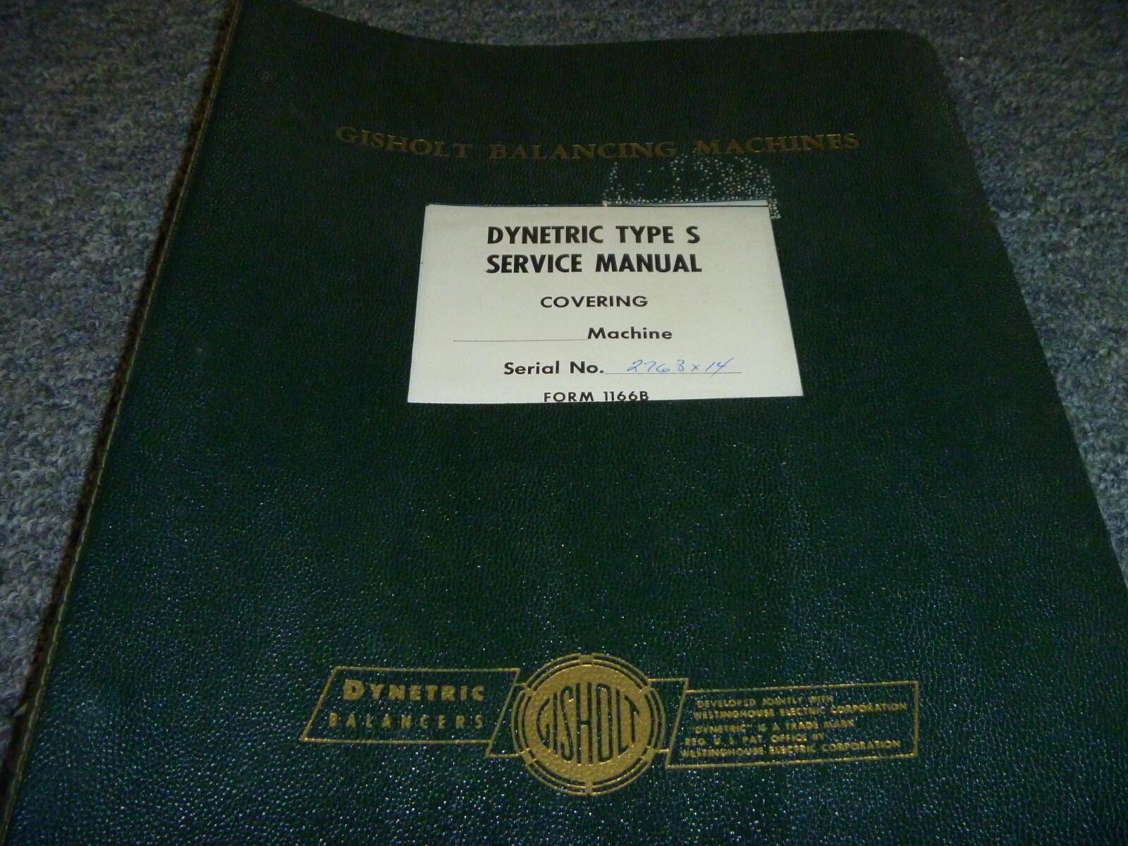 Gisholt DYNETRIC TYPE S Balancing Machine Shop Service Repair Manual 1166B xz