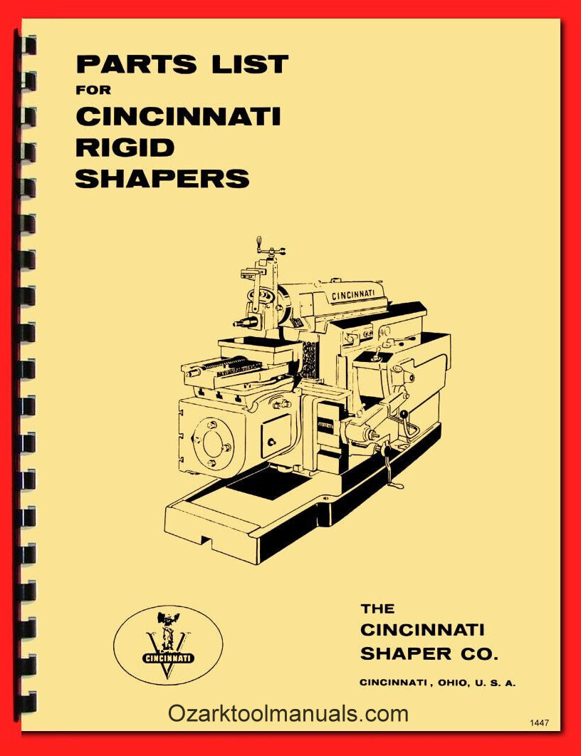 CINCINNATI 16″ 20″ 24″ 28″ 32″ 36″ Rigid Metal Shapers Repair Parts Manual 1447