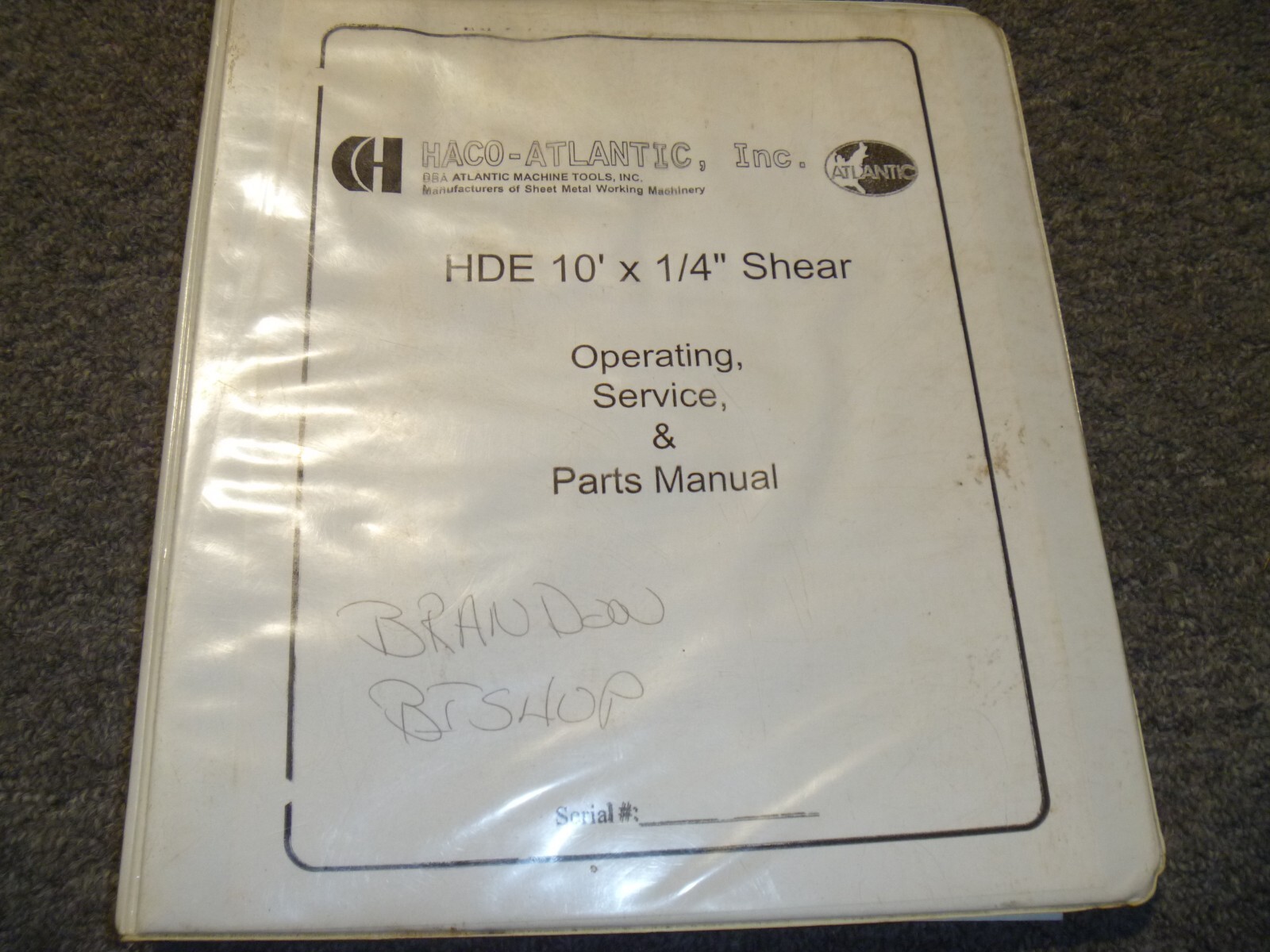 Haco-Atlantic HDE 10′ x 1/4″ Shear Parts Catalog Operator & Service Manual xz