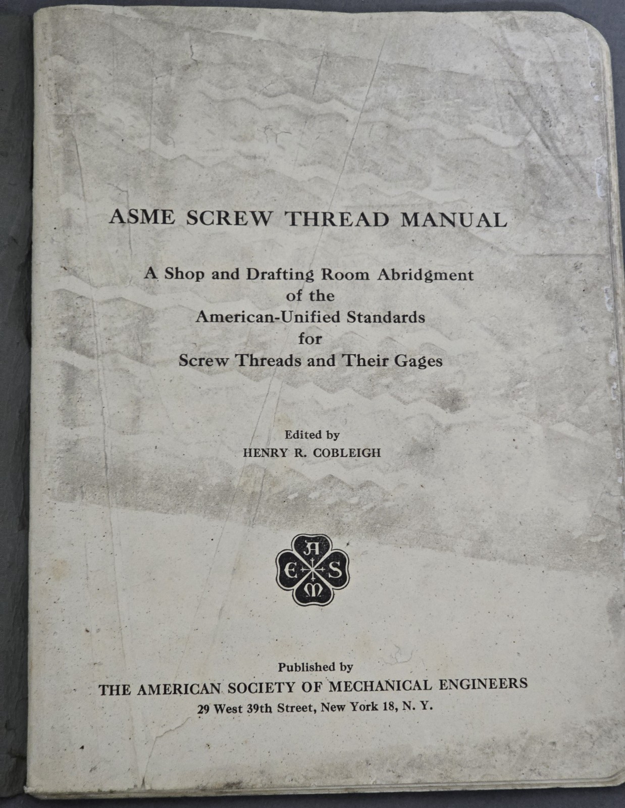 Vintage ASME Screw Thread Manual American Society of Mechanical Engineers 1953