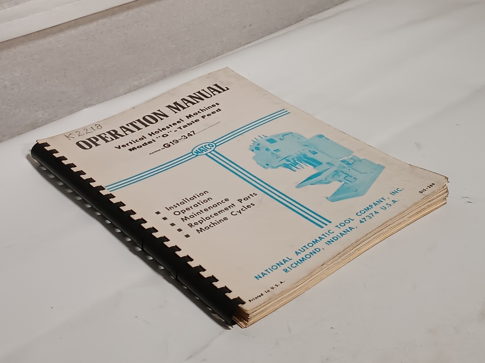 NATCO G19347 Model G Vertical Table Feed Holesteel Machine Operation Manual