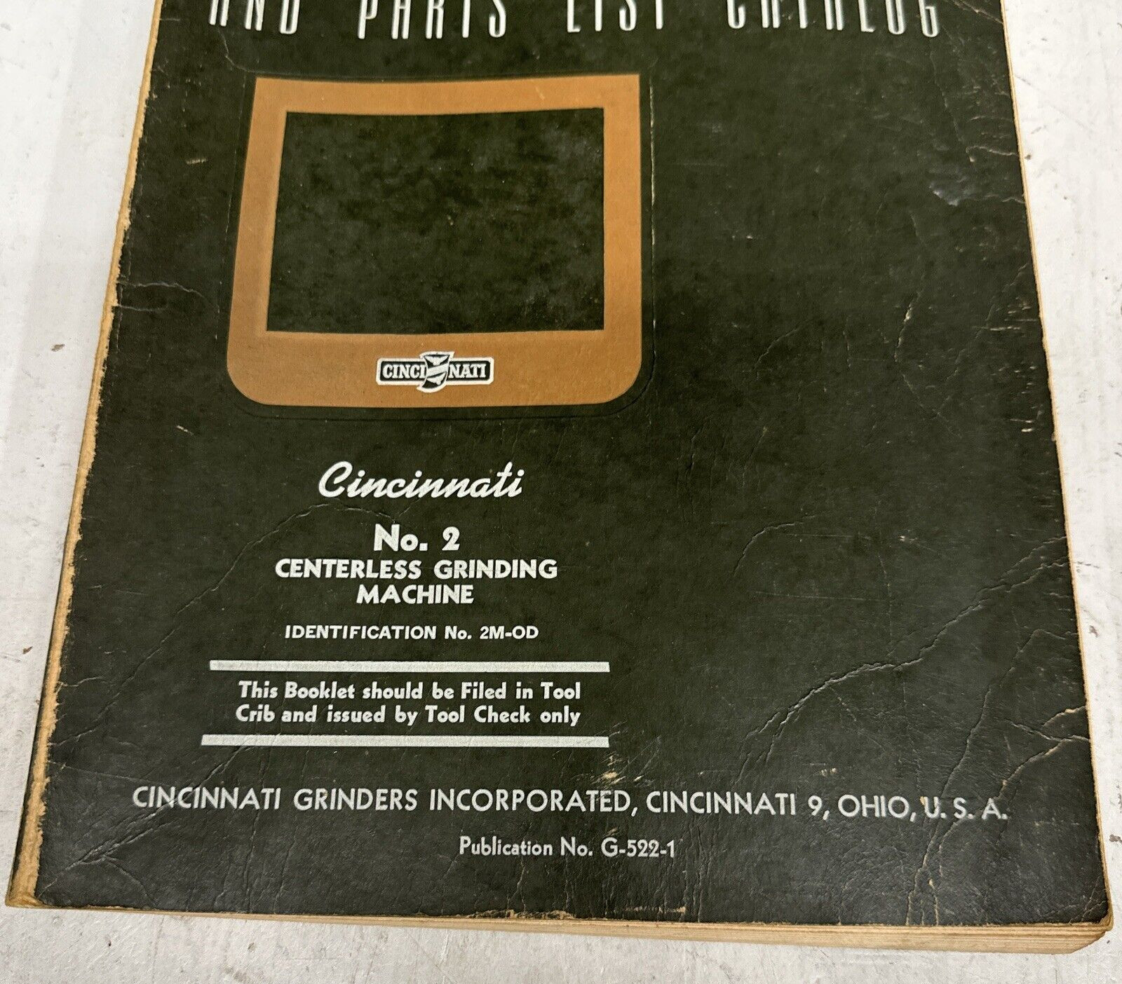 Cincinnati Milacron No 2 Centerless Grinding Machine Service Manual & Parts List