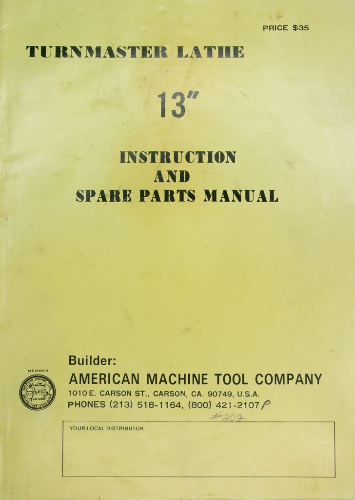 American Turnmaster 1340 and 1328 13″ Lathe Operations & Parts Manual