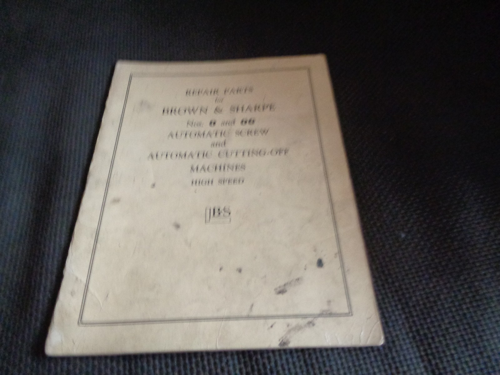 Repair Parts Brown & Sharpe Nos. 0 and 0G Automatic Screw & Cutting Off Machines