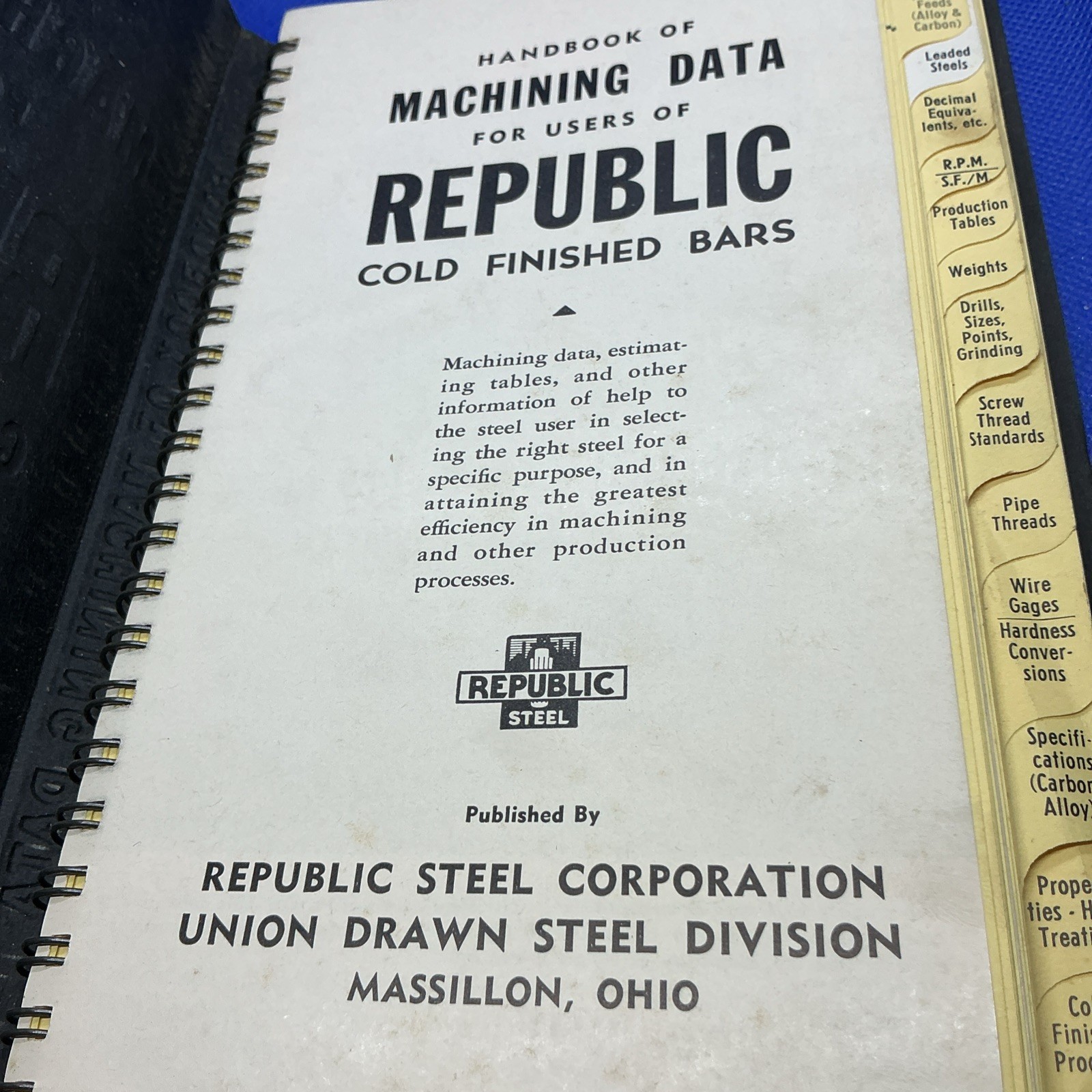 Republic Steel Machining Data For Cold Finished Bars Metals Book 1957 Ex. Cond.