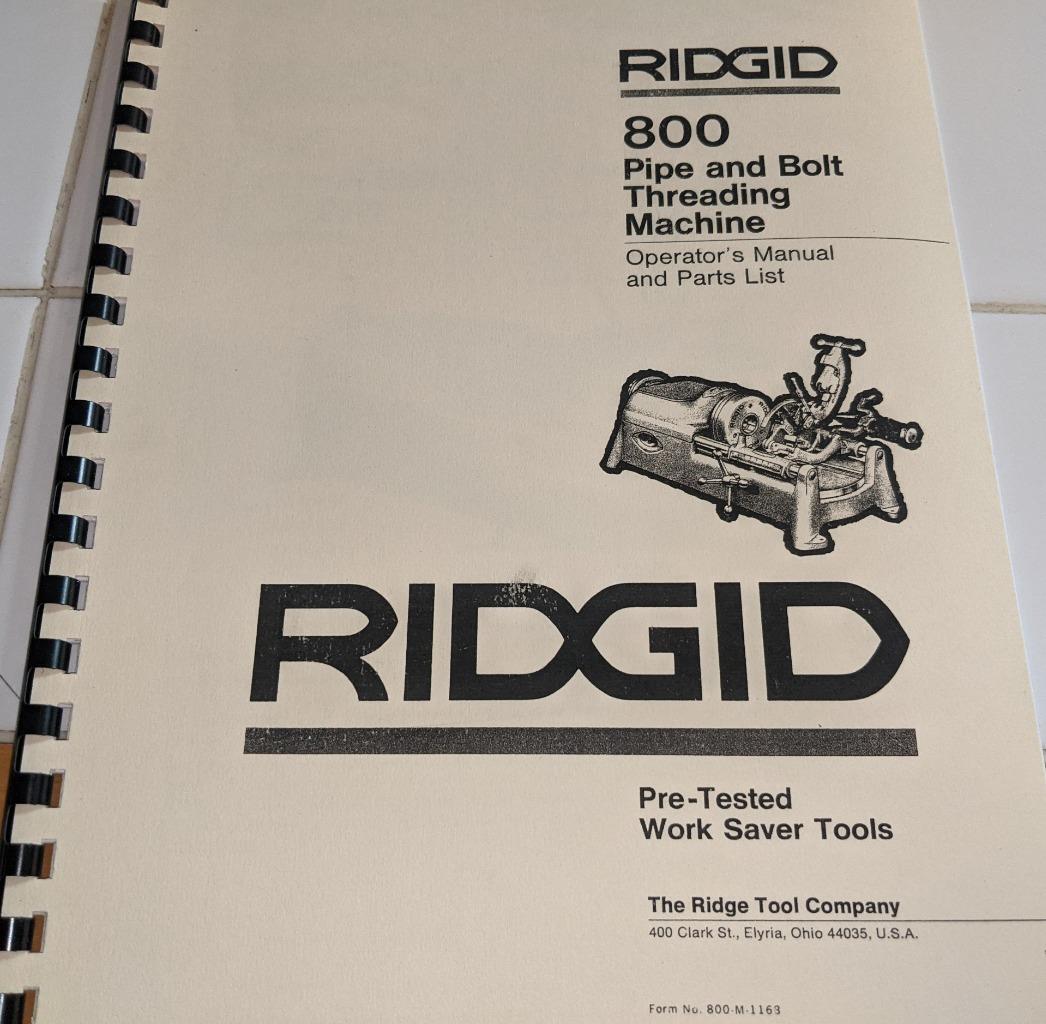 Ridgid 800 Pipe and Bolt Threading Machine Operator’s and Parts Manual