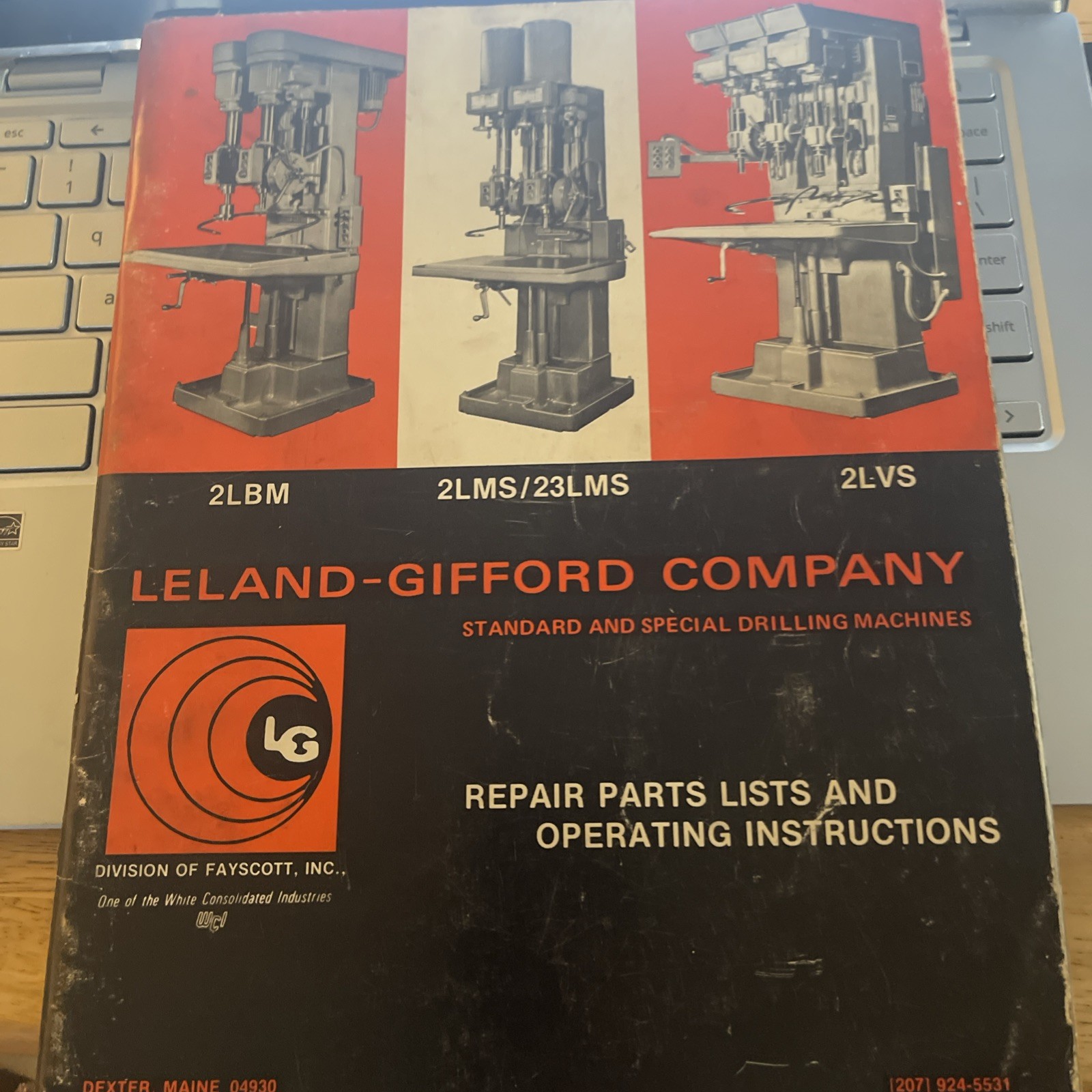 Leland-Gifford Drilling Machine Repair Parts and Operating Instructions Manual