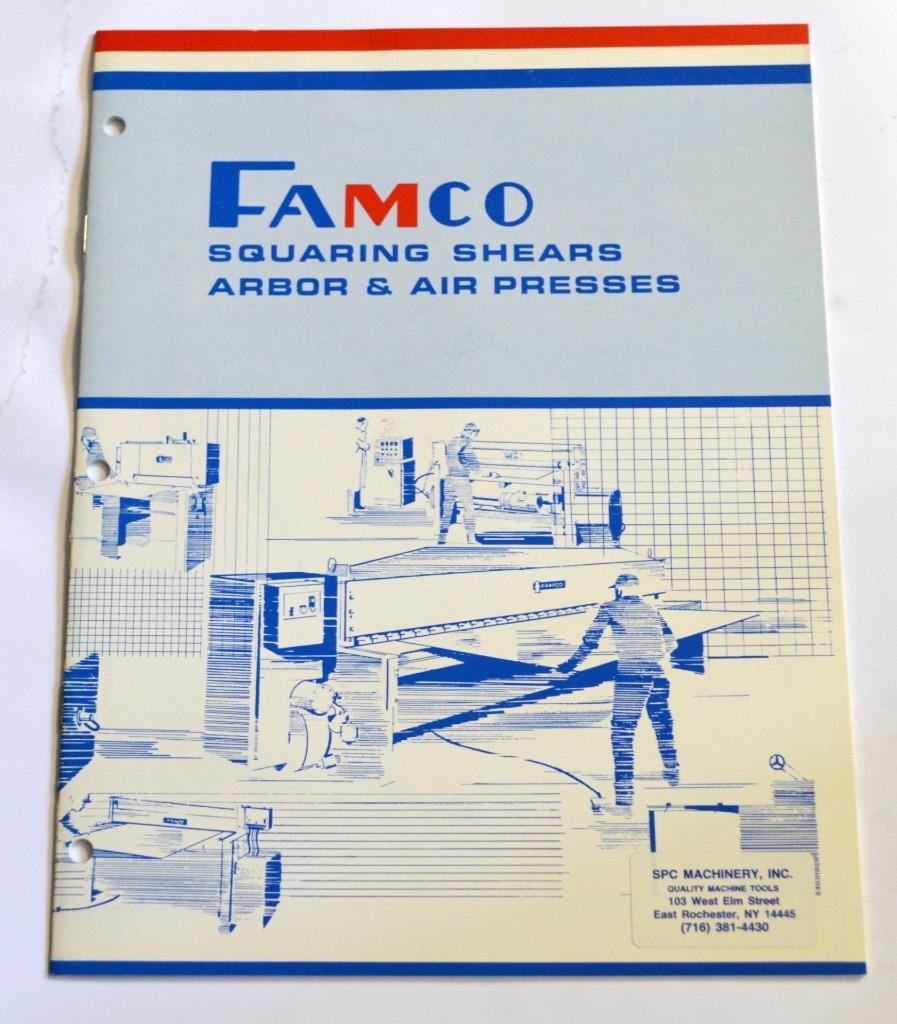 FAMCO L-1010 SQUARING SHEARS ARBOR AND AIR PRESSES BROCHURE