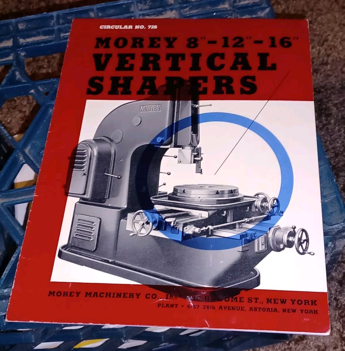 MOREY MACHINE TOOL Co CATALOG BOOK 8″ 12″ 16″ Vertical Shapers CIRCULAR NO 725
