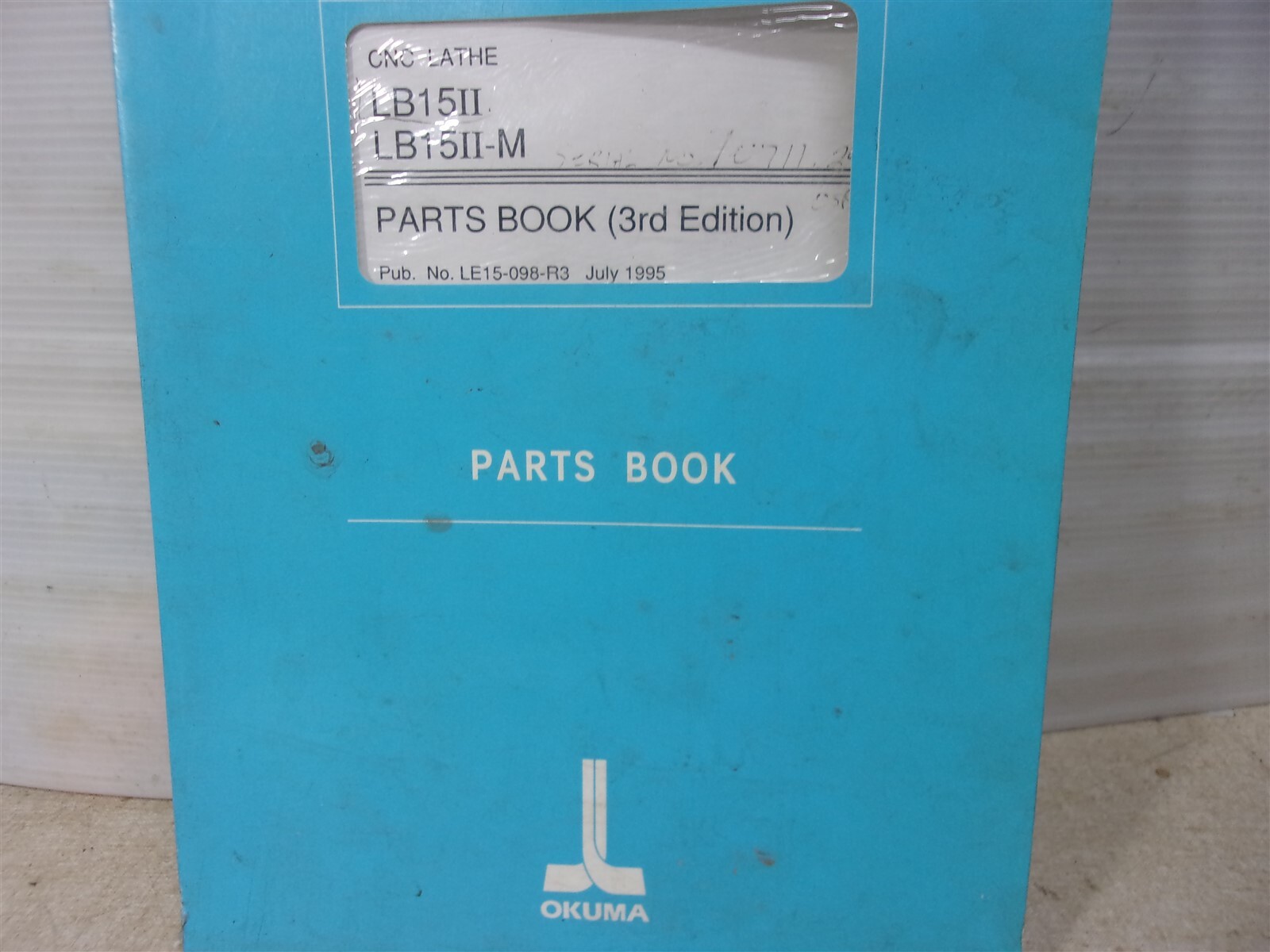 Okuma CNC Lathe LB15II LB15II-M Parts Book 3rd Edition #50 *FREE SHIPPING*