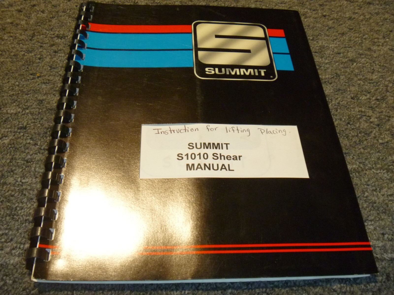 Summit S1010 Shear Lifting & Placing Operator Instruction Manual xz