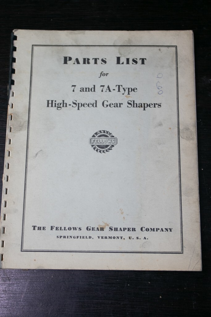 Fellows 7 and 7A Gear Shaper Parts Manual 1954