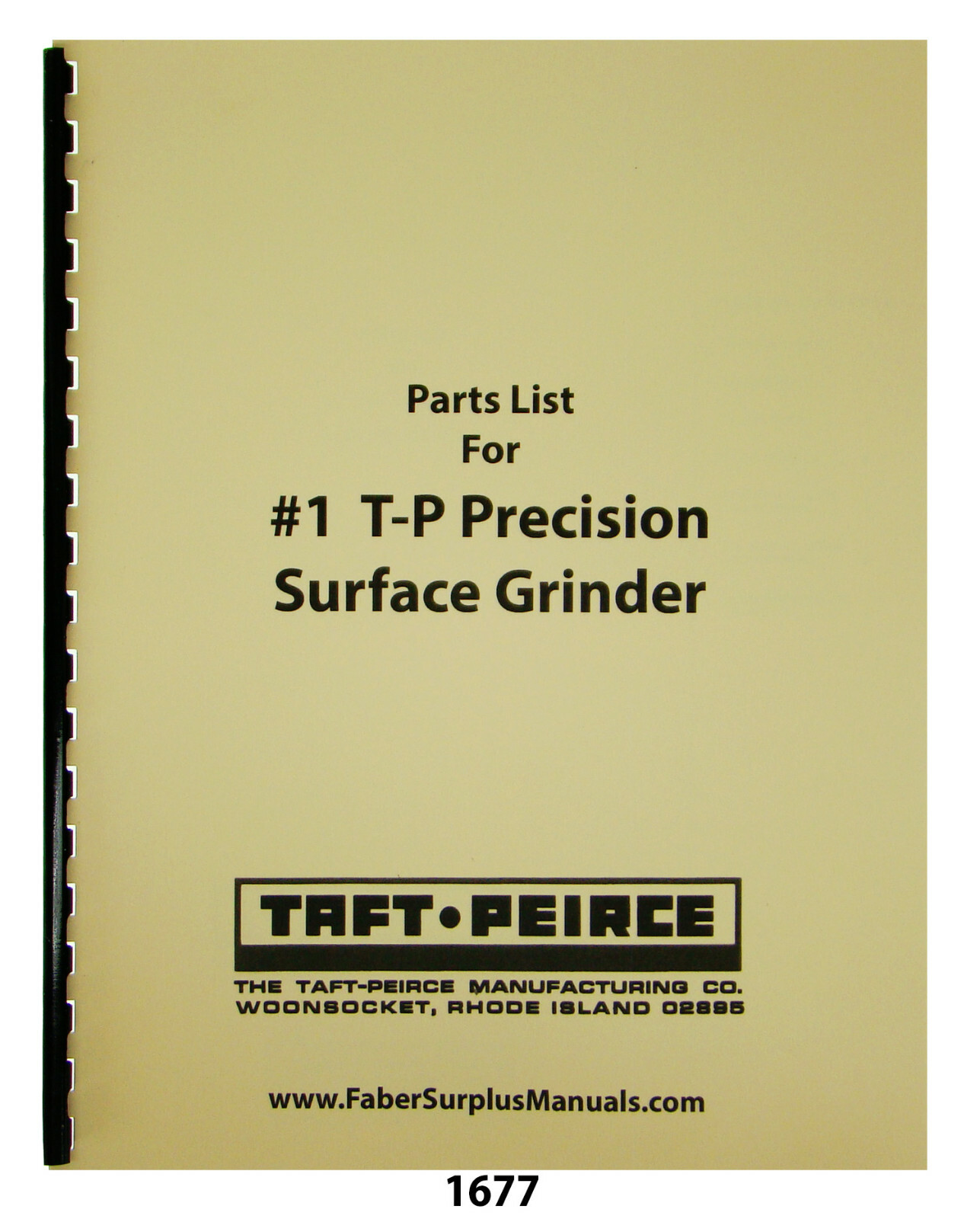 Taft-Peirce #1 Precision Surface Grinder Parts List Manual #1677