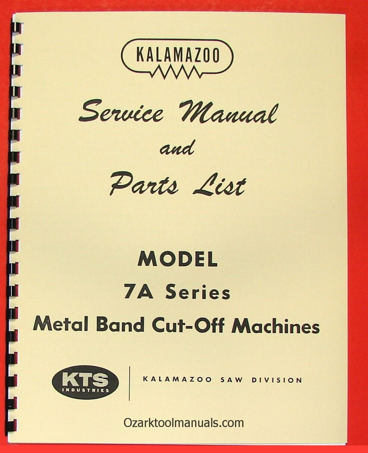 KALAMAZOO 7A Metal Band Saw Service Parts Manual 0408