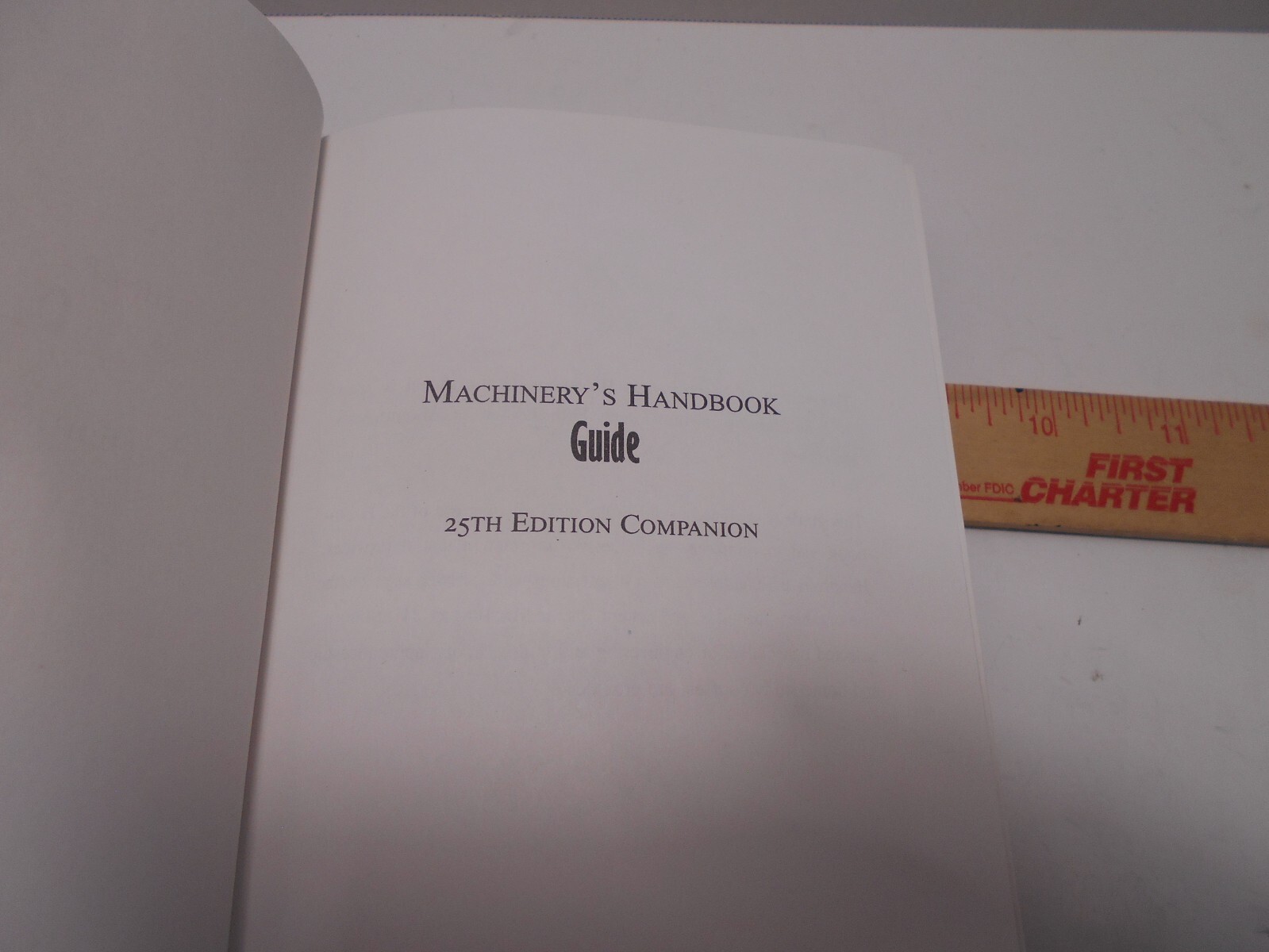 Machinery’s Handbook 25 Guide By John m Amiss,Franklin D Jones And Henry H Ryff