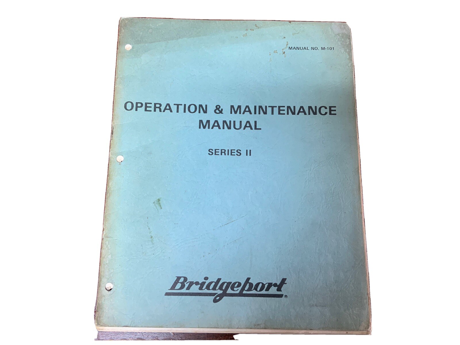 BRIDGEPORT SERIES Il OPERATION AND MAINTENANCE MANUAL FOR MILLING MACH.( Used )