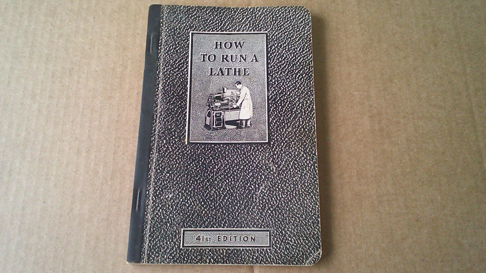 1941 How to Run a Screw Cutting Lathe Care and Operation 41st Edition South Bend