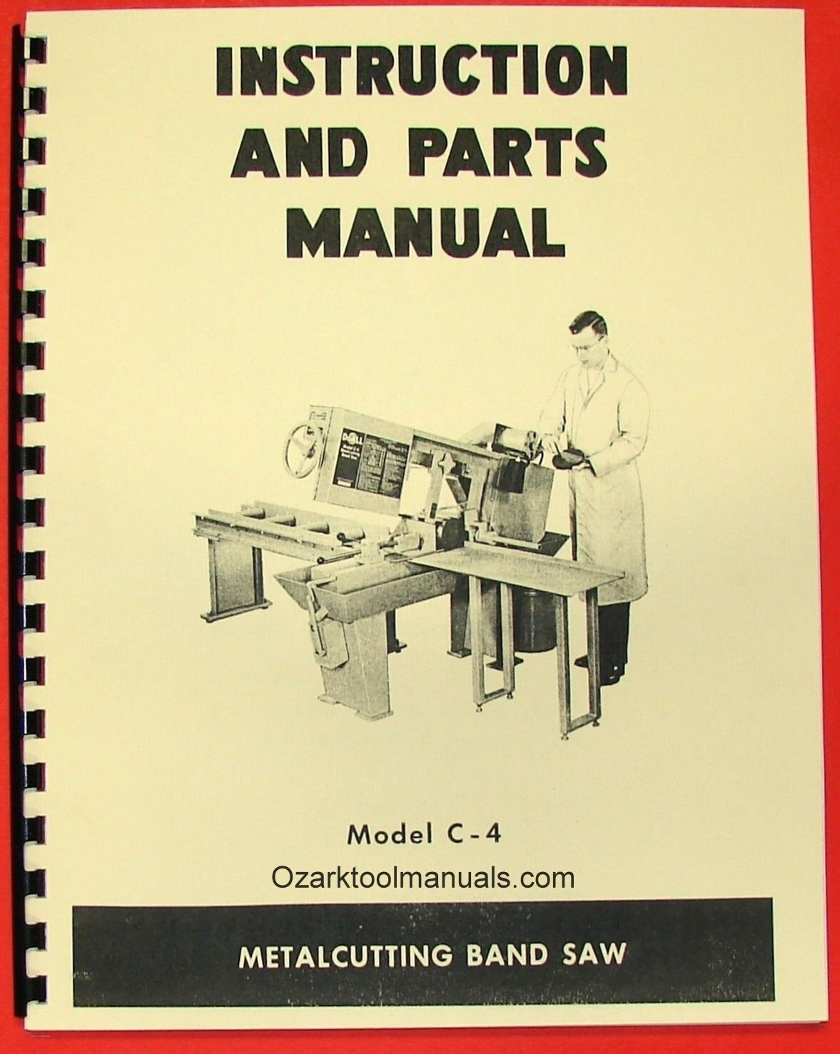 DoALL Model C-4 Horizontal Band Saw Owners Instruction & Parts Manual C4 0269