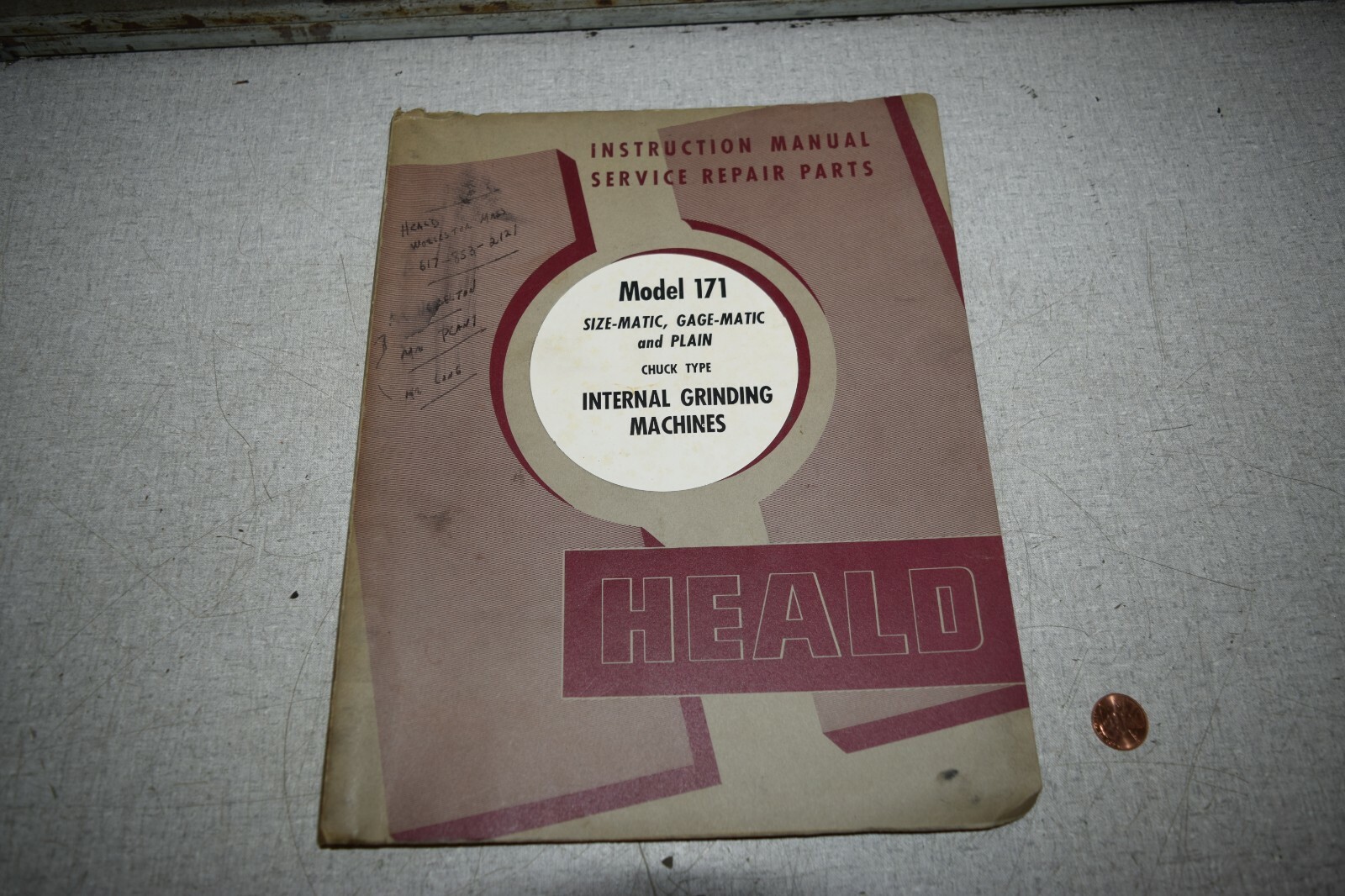 Heald Model 171 Internal Grinding Machines Instruction Repair Parts Manual