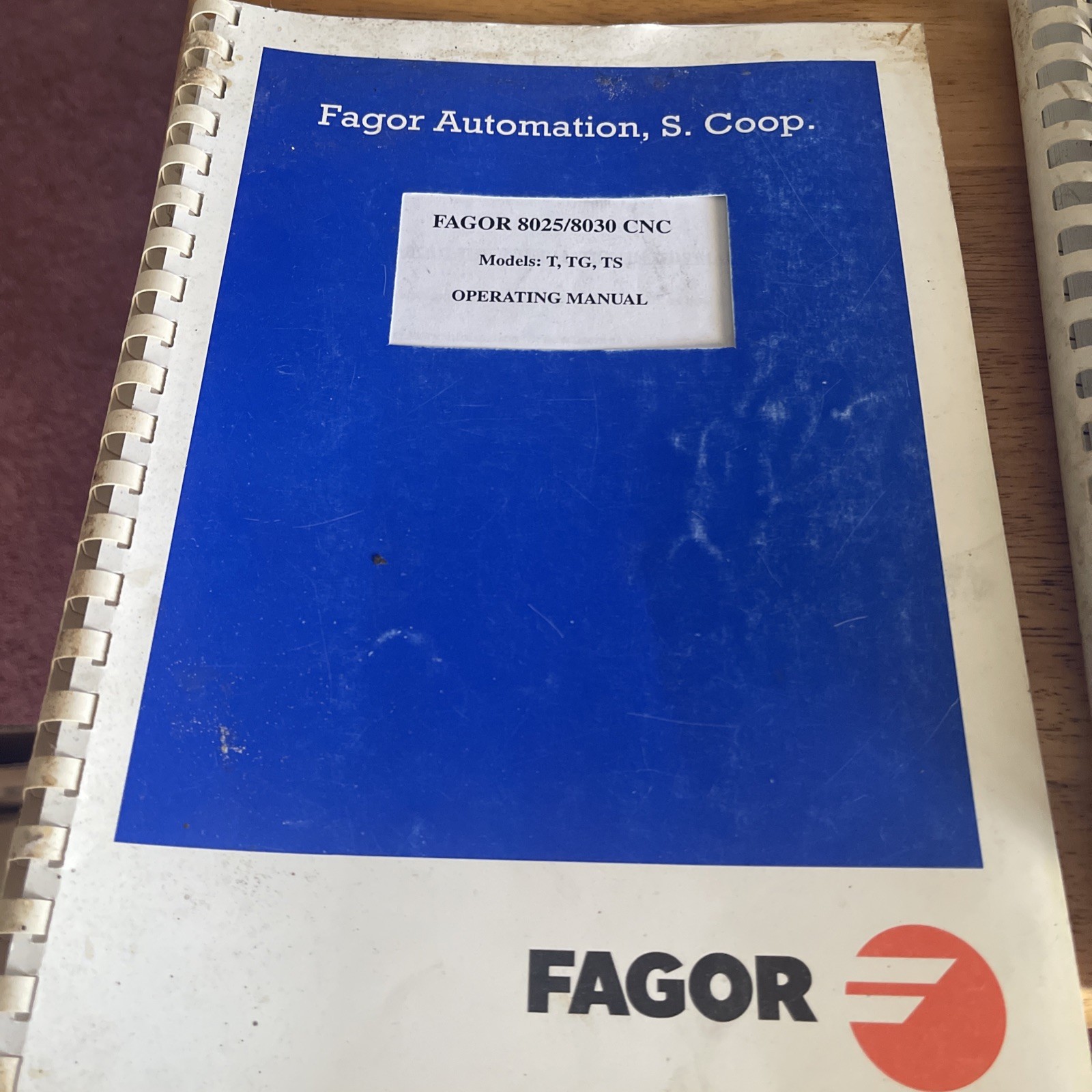 Fagor Automation 8025/8030 CNC Models T, TG, TS Installation/ Operations/Program