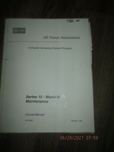 GE FANUC Automation Series 15/150 Model B Programming Operator’s Manual Book Lot