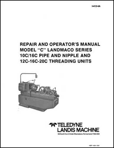 Landis Model C Pipe and Nipple Threader Manual
