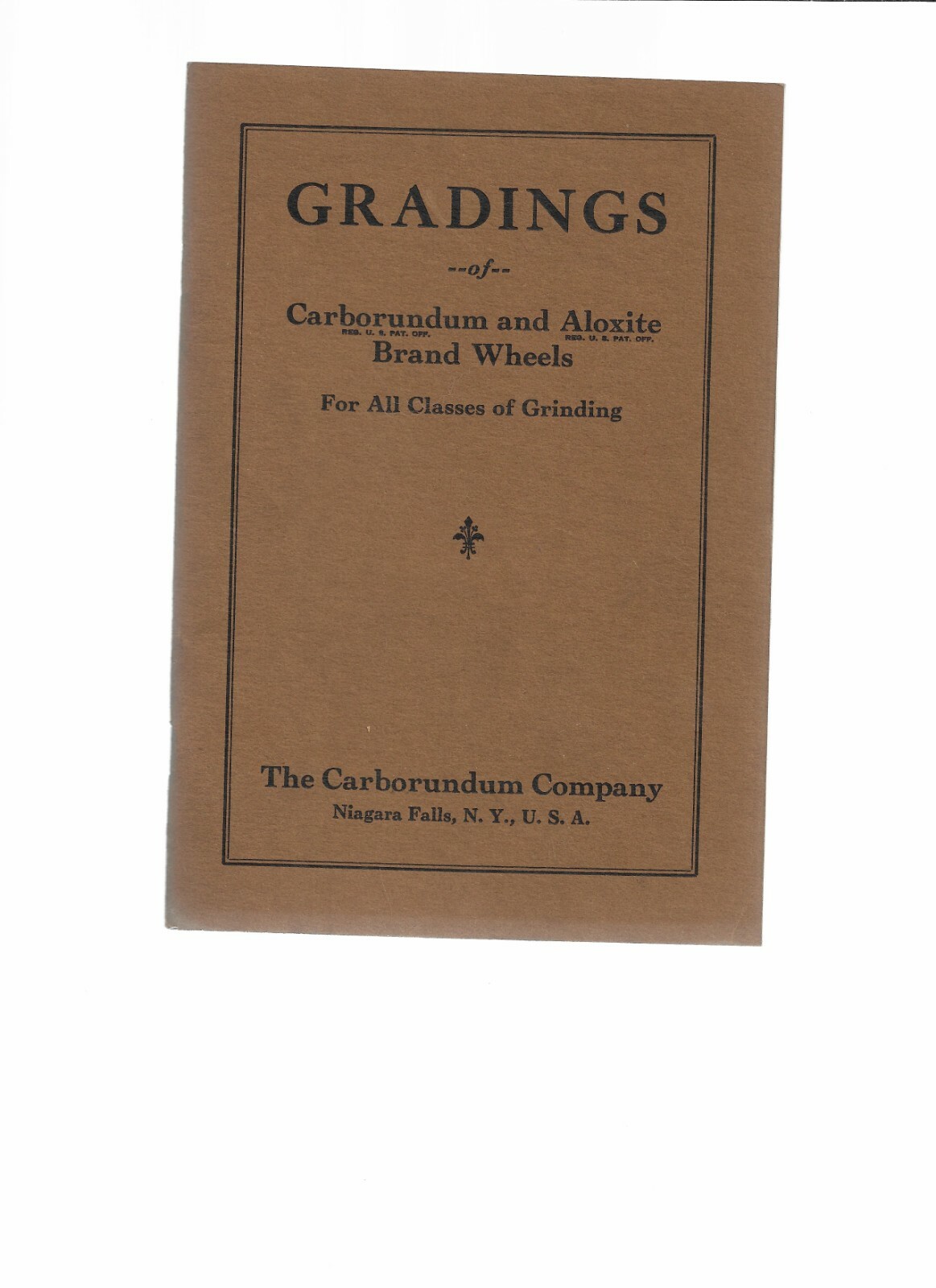 GRADINGS OF CARBORUNDUM AND ALOXITE WHEELS 1935 MANUAL