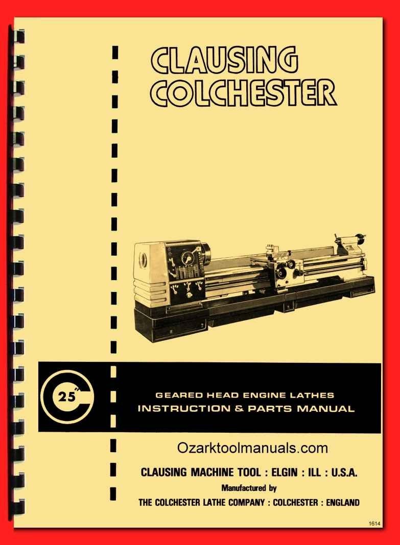CLAUSING Colchester 25″ Metal Lathe Owners Instruction Service Part Manual 1614