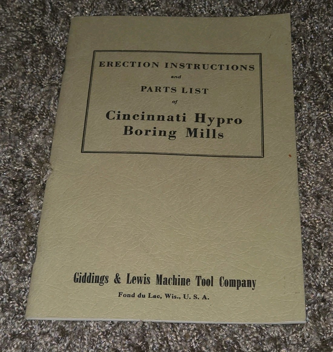 Erection Instructions Parts List Cincinnati Hypro Boring Mills Book Manual VTG