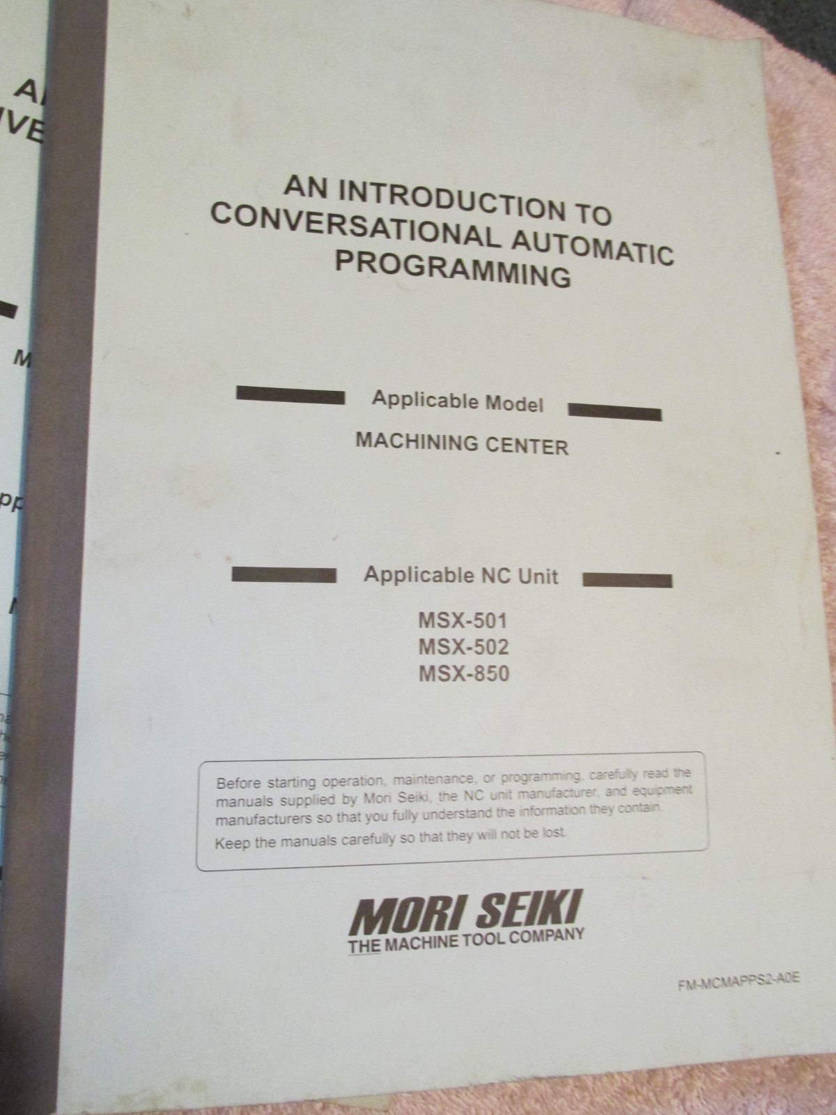 FACTORY Mori Seiki MSX-501 502 850 CNC Machine Conversational Programming Manual