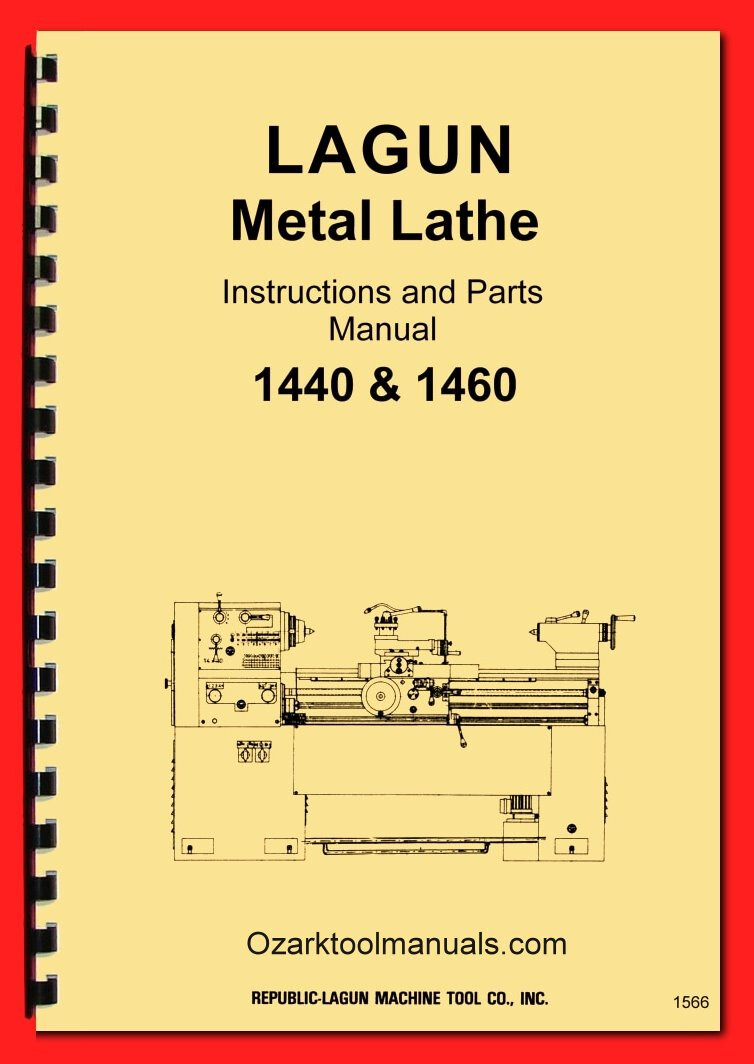 LAGUN 1440 1460 Metal Lathe Service Operator Owner’s Parts Manual 1566