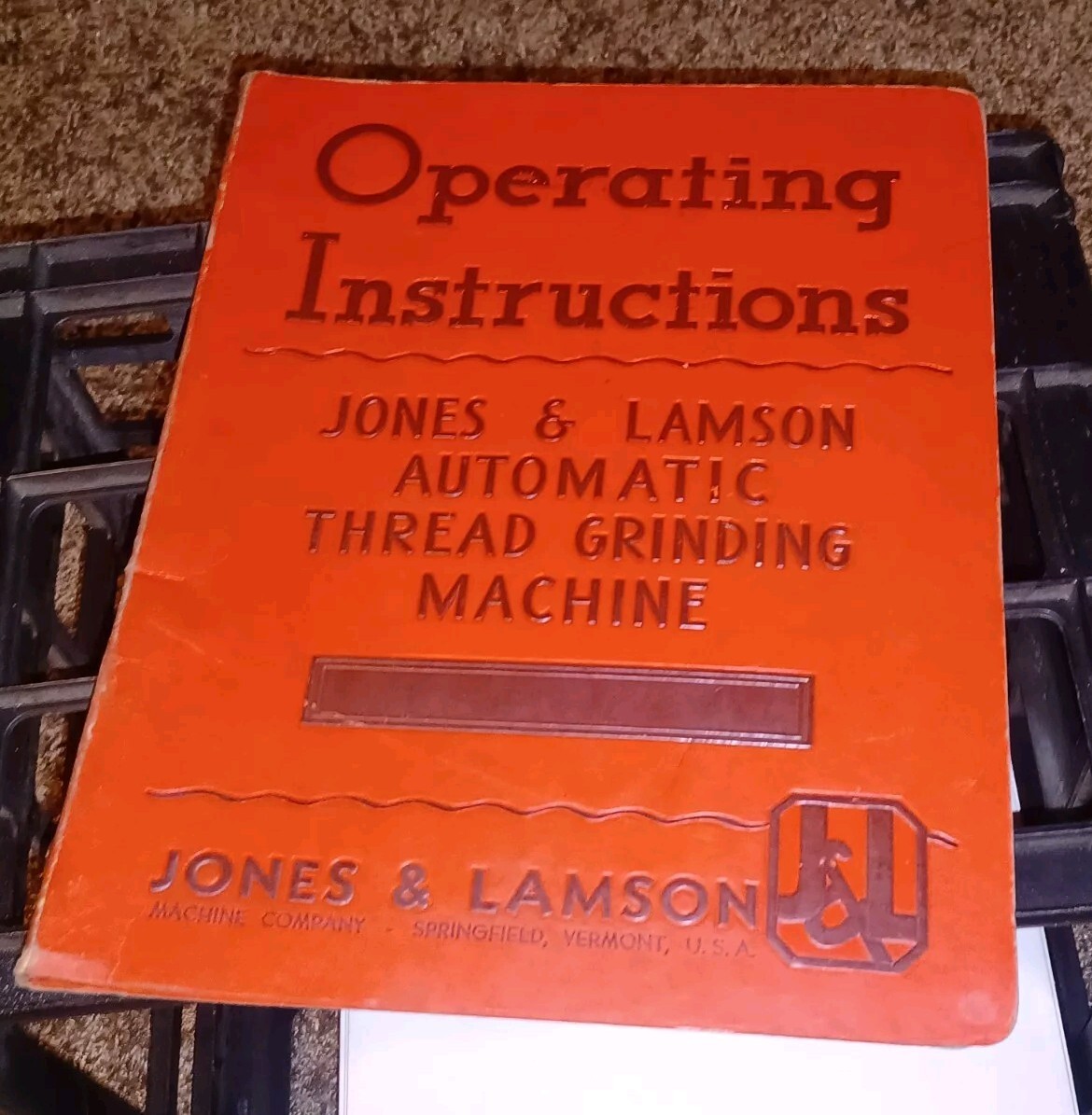 Jones & Lamson Machine Co Automatic Thread Grinder TG-615 Operator’s Manual book