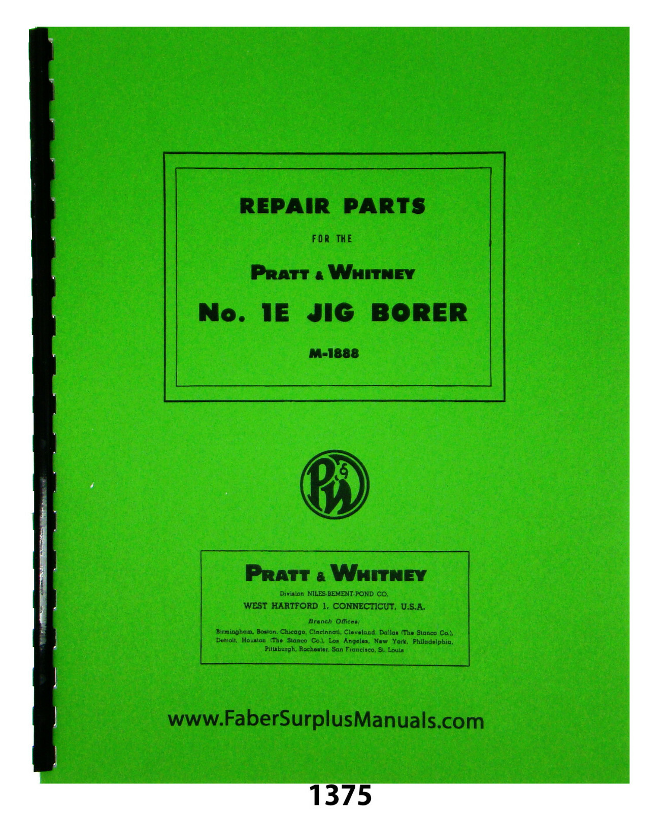 Pratt & Whitney No. 1E Jig Borer Repair Parts Manual #1375