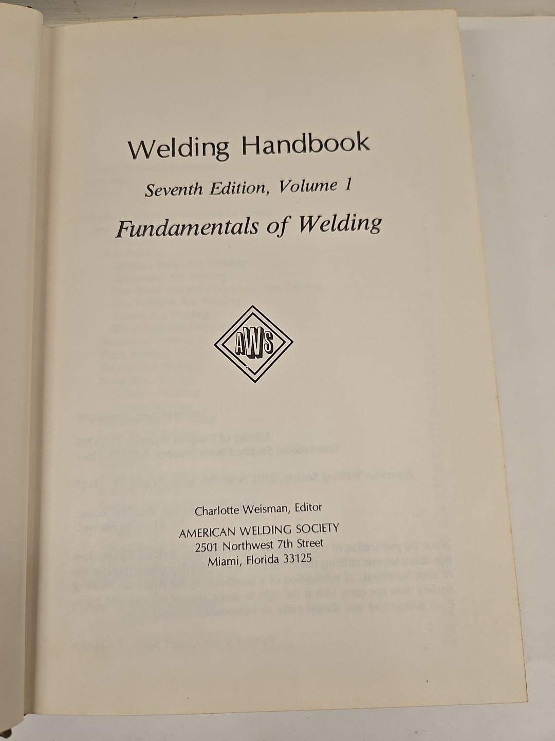 Welding Handbook. Volume One. Seventh Edition 1976