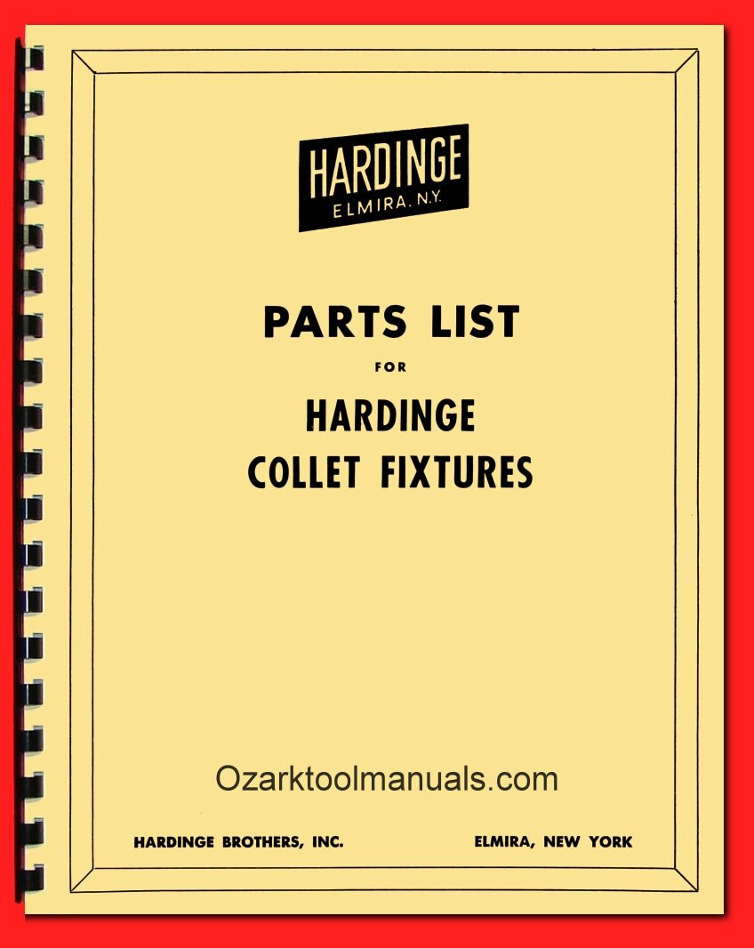 Hardinge Collet Index Fixtures Parts Manual & Bulletin Covers H-4, HV-4 5C 1130