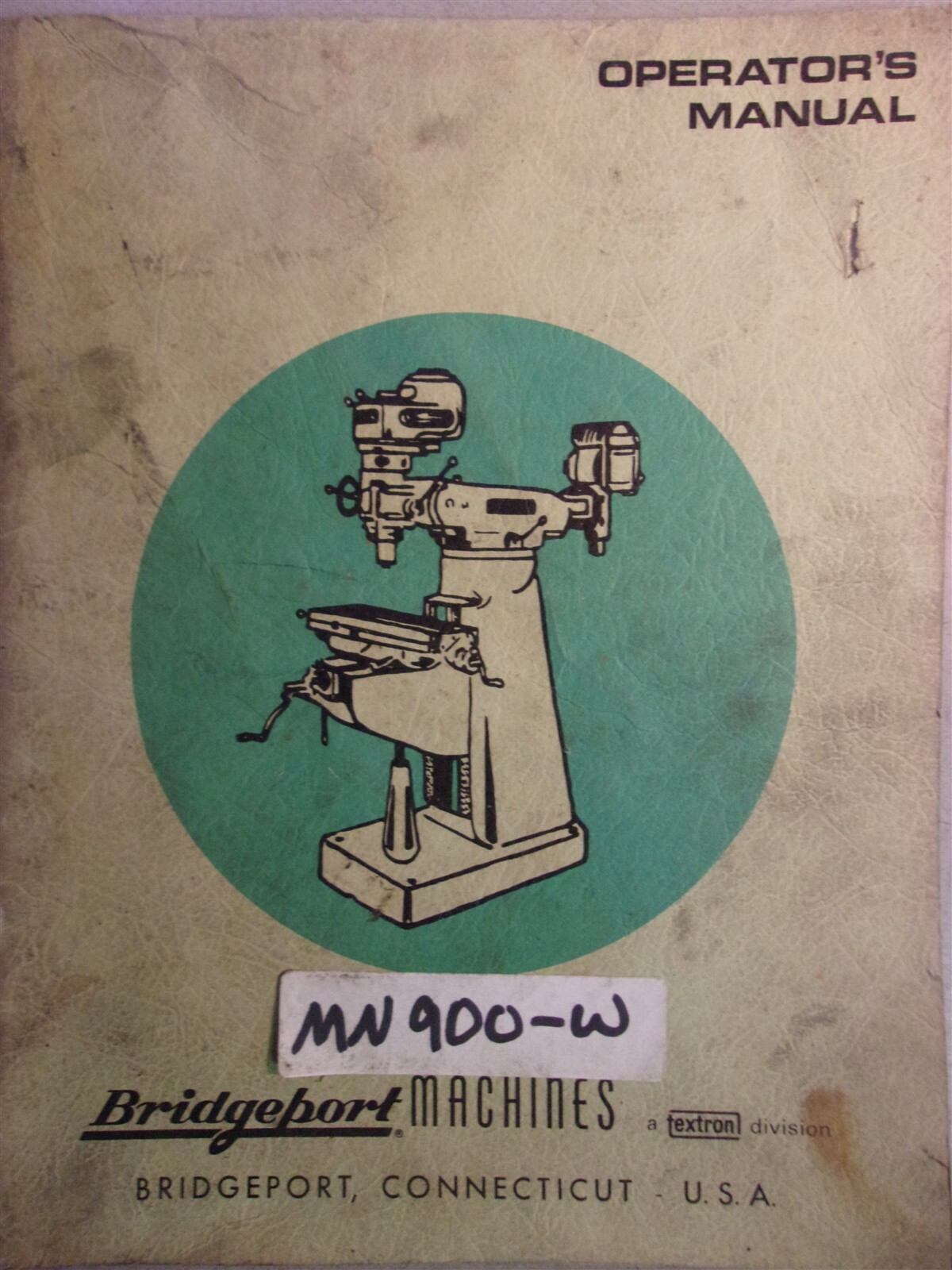 Bridgeport Machines Operator’s Manual *FREE SHIPPING*