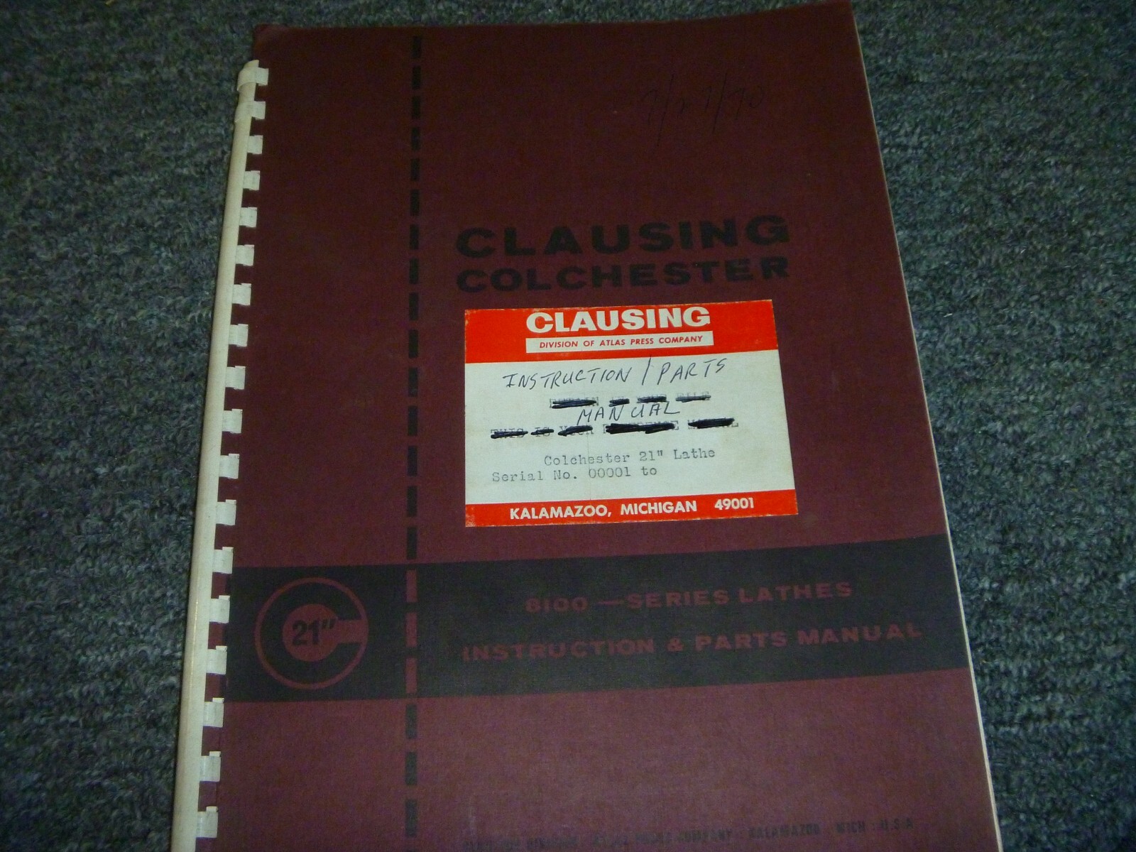 Clausing Colchester 8100 Series 21″ Lathe Parts & Operator Manual S/N 00001-Up