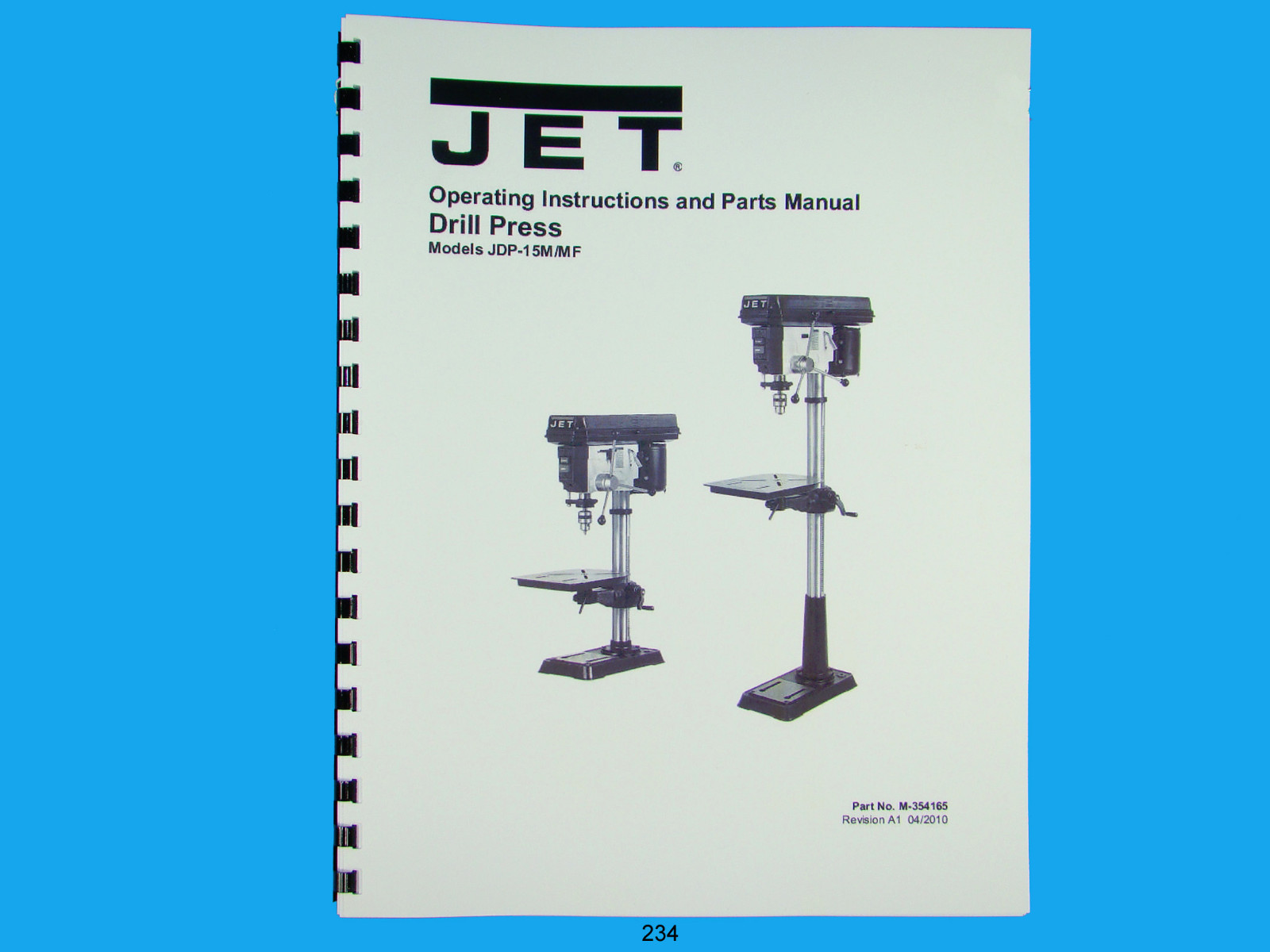 Jet JDP-15M/MF Drill Press Operator & Parts List Manual *234