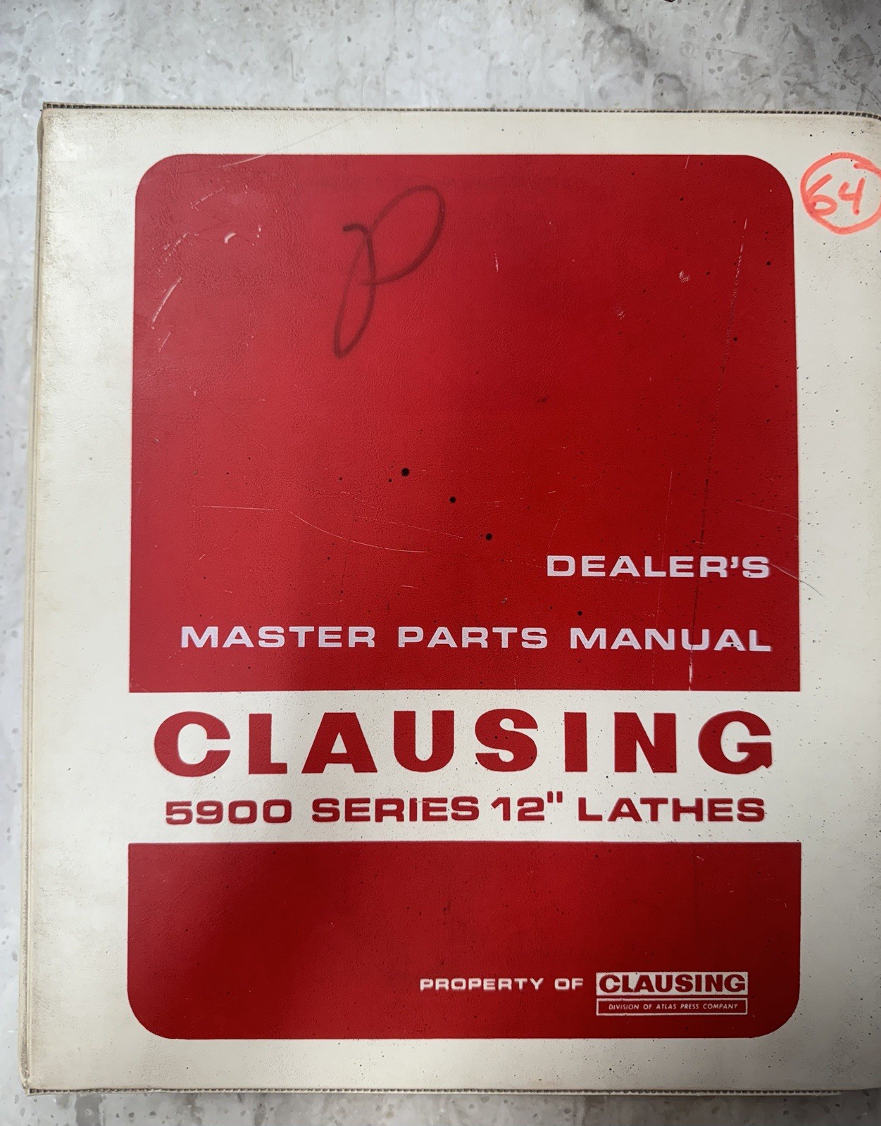 Original Clausing 5900 Series 12-Inch Lathe Dealer’s Master Parts Catalog Manual