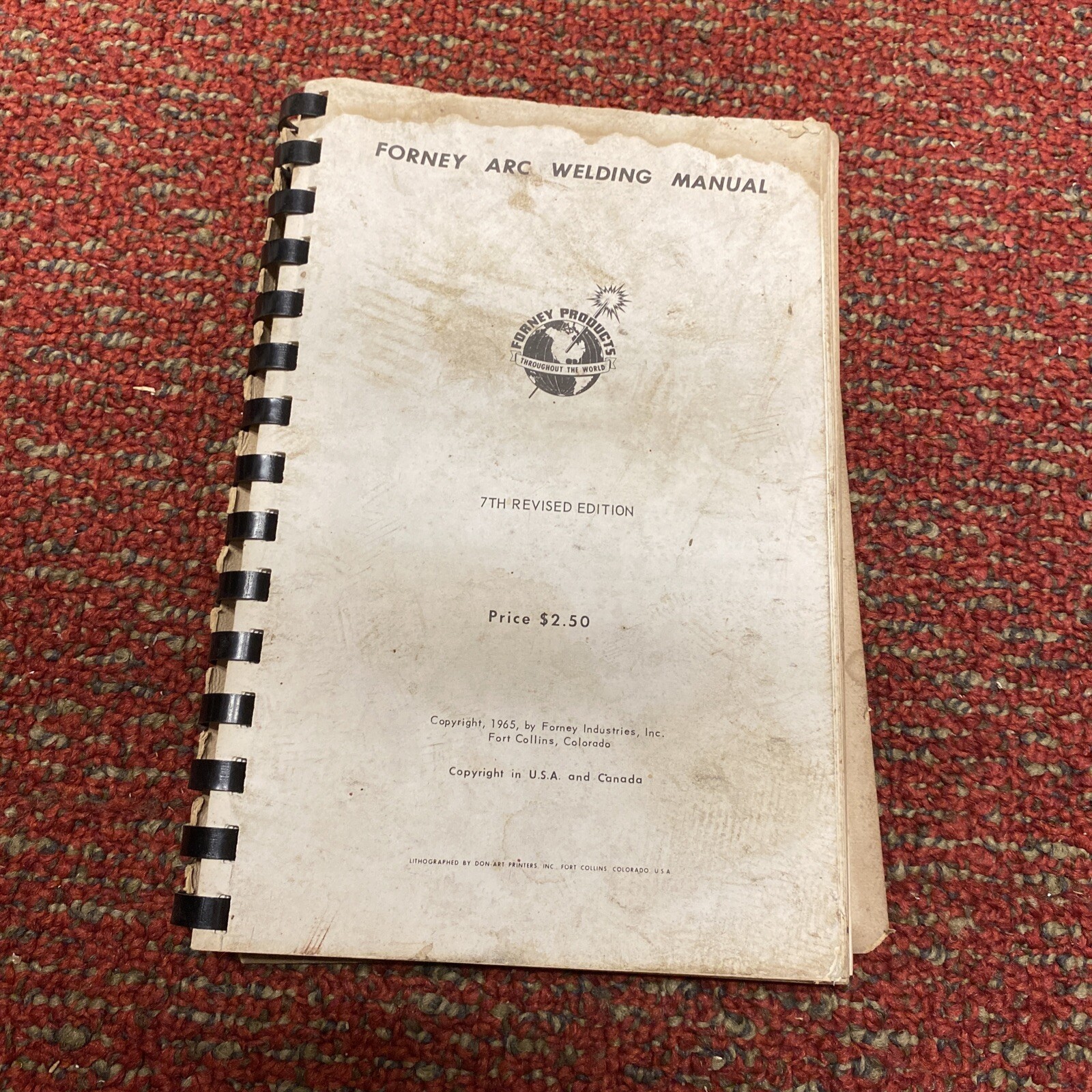 Vintage Forney Arc Welding Manual,( 1965) 7th Revised Edition