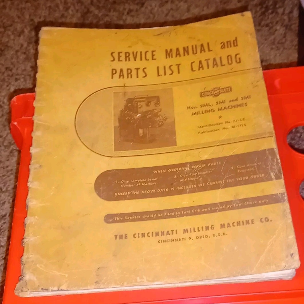 Cincinnati Milling Machine Nos. 2ML 2MI & 3MI Service Manual Parts List 2j-le