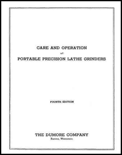 Dumore Grinder Care And Operation Manual