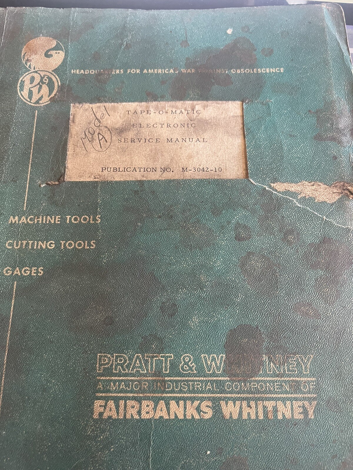 Pratt & Whitney Tape-O-Matic Electronic Service Manual M-3042-10