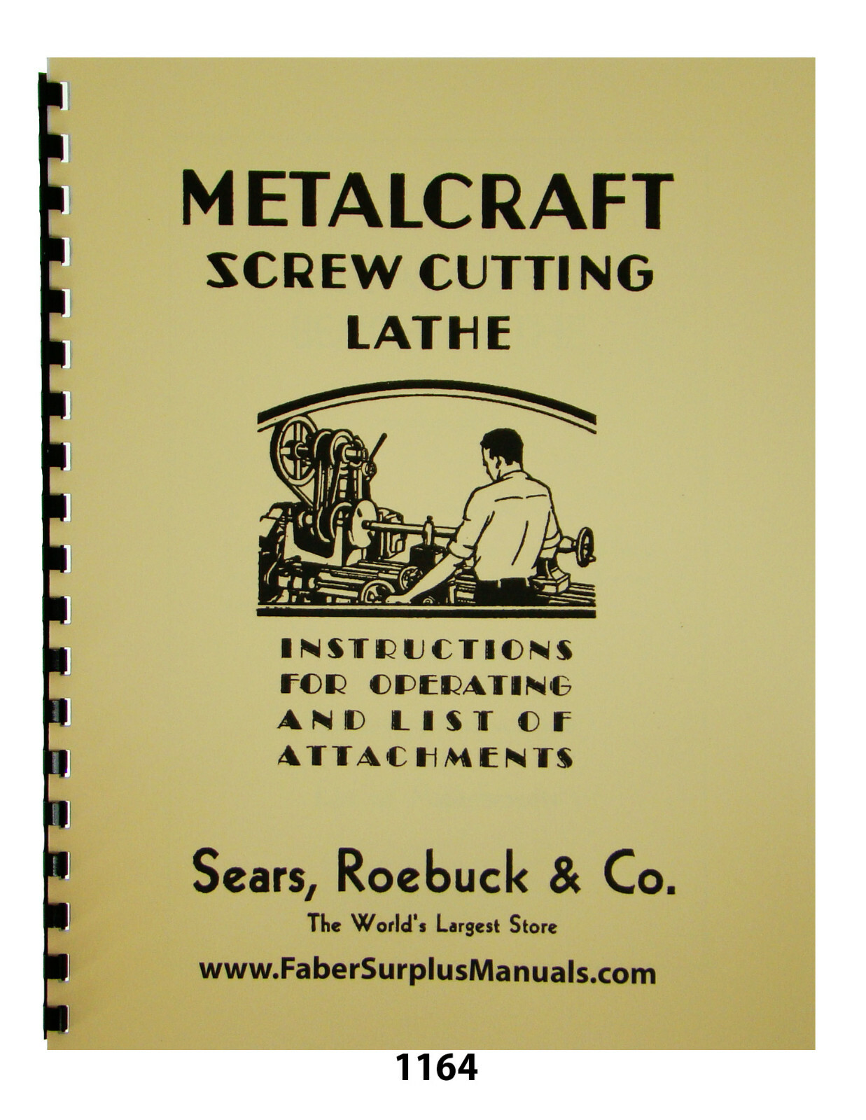 Sears Craftsman Metalcraft Lathe Operation & Attachments Manual #1164