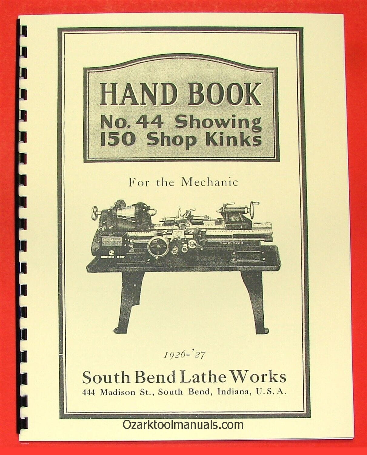 SOUTH BEND Metal Lathe Hand Book Shop Kinks No. 44 Manual 0679