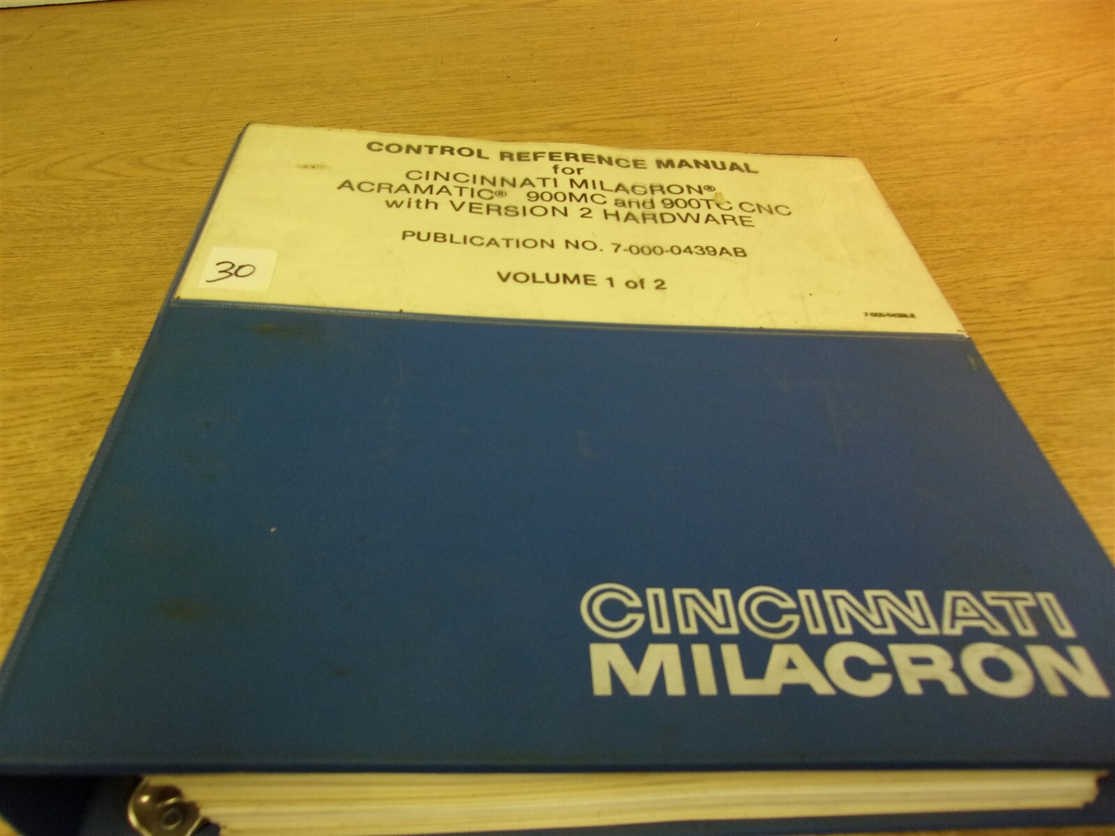 Cincinnati Milacron Acramatic 900MC 900T-C Manual 7-000-0439AM 1 of 2 “30”