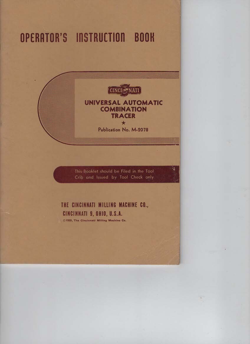 OPERATORS INSTRUCTION BOOK UNIVERSAL AUTOMATIC COMBINATION TRACER