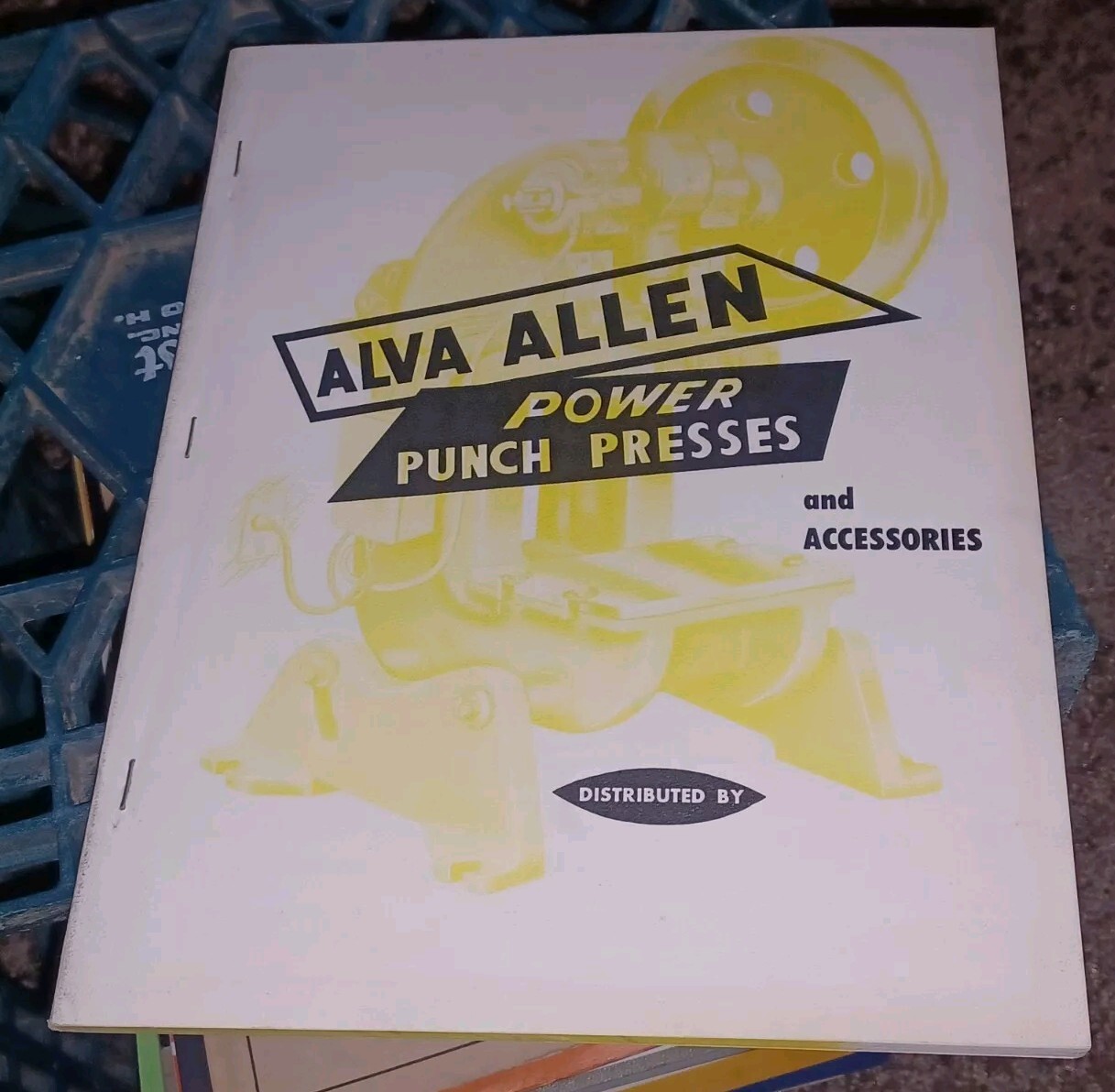 Alva Allen Industries Catalog W Letter 1961 Power Punch Presses Machine Tools